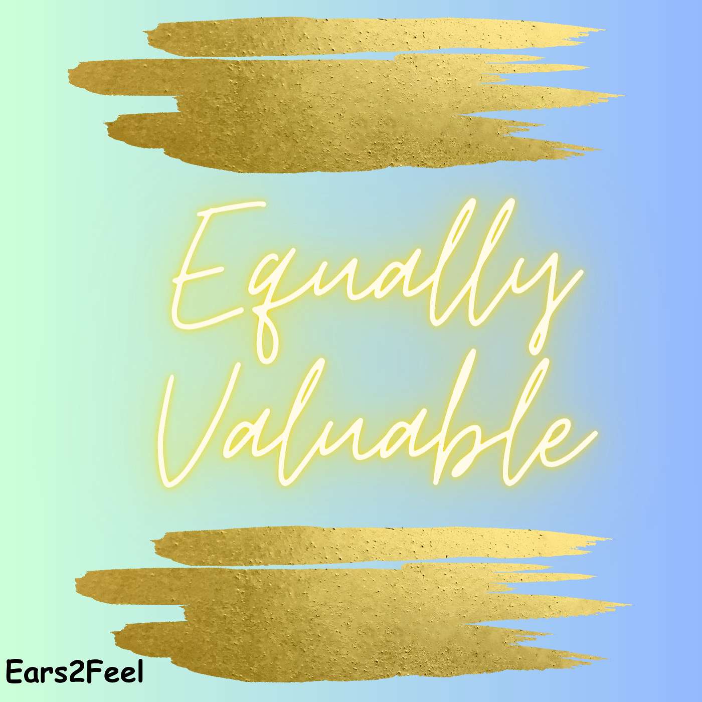 Equally Valuable