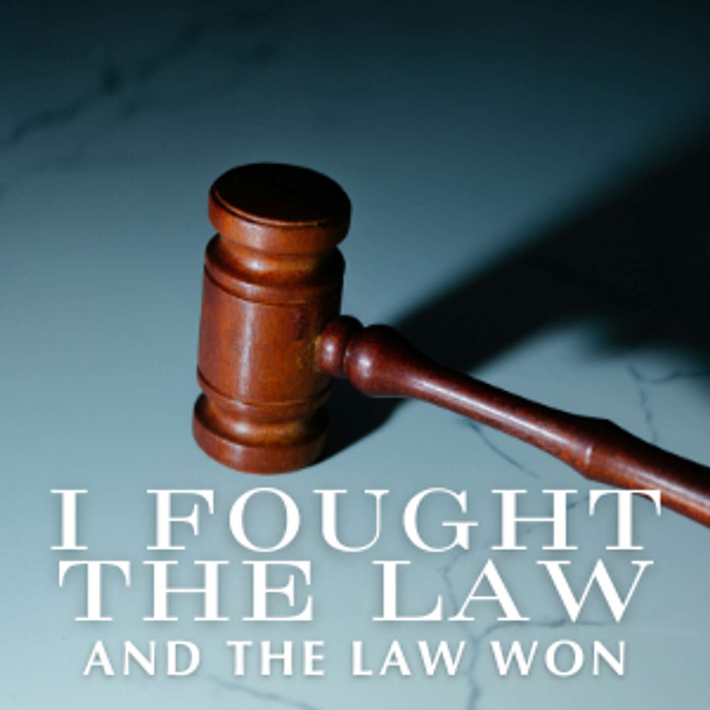 I Fought The Law And The Law Won episode artwork