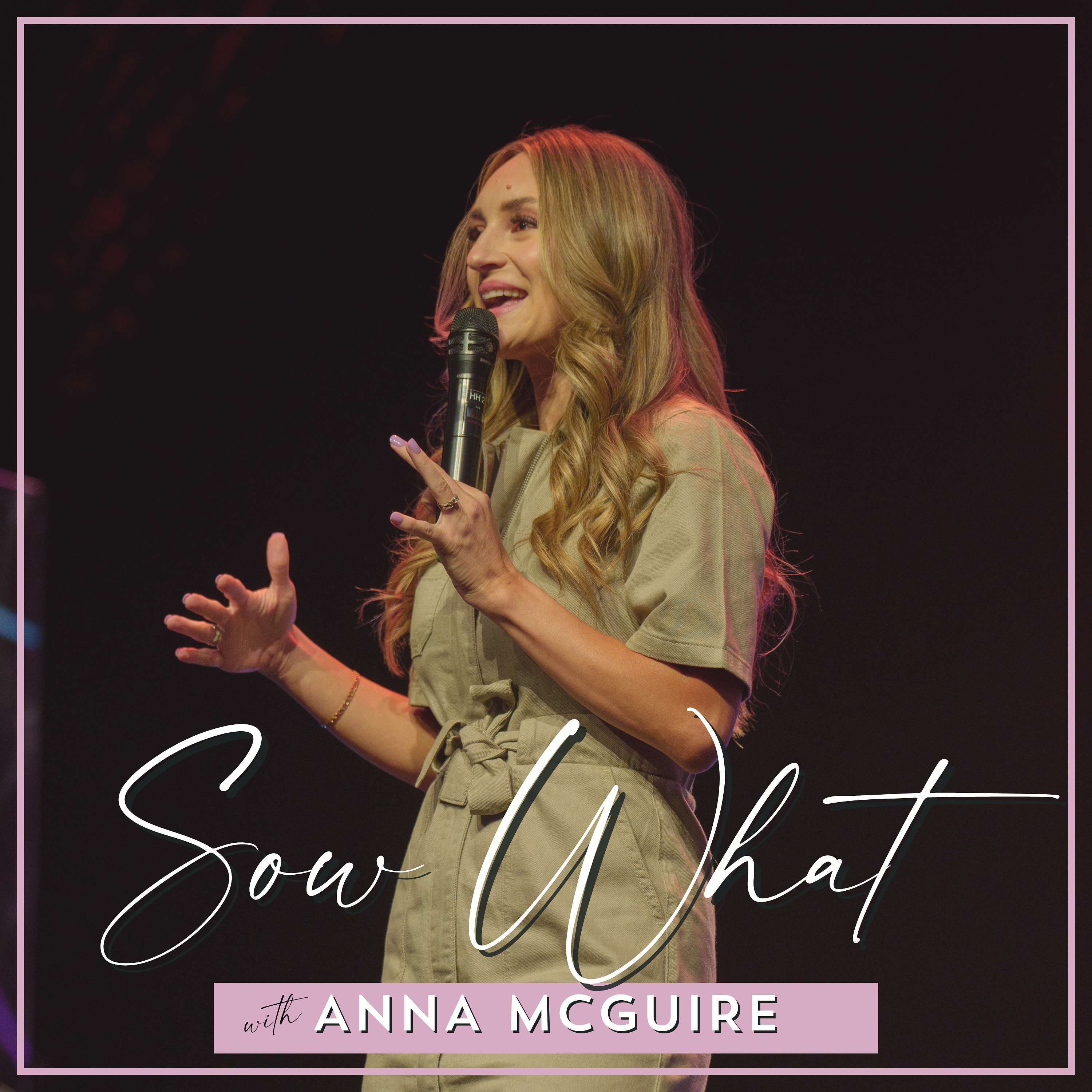 Sow What with Anna McGuire