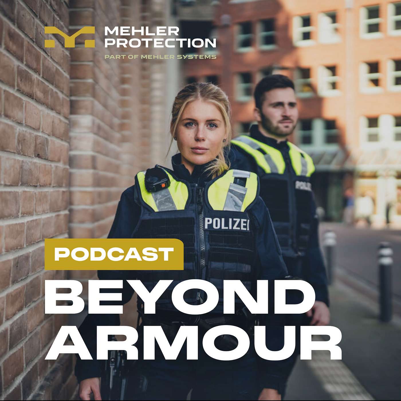 Beyond Armour – A podcast by Mehler Protection