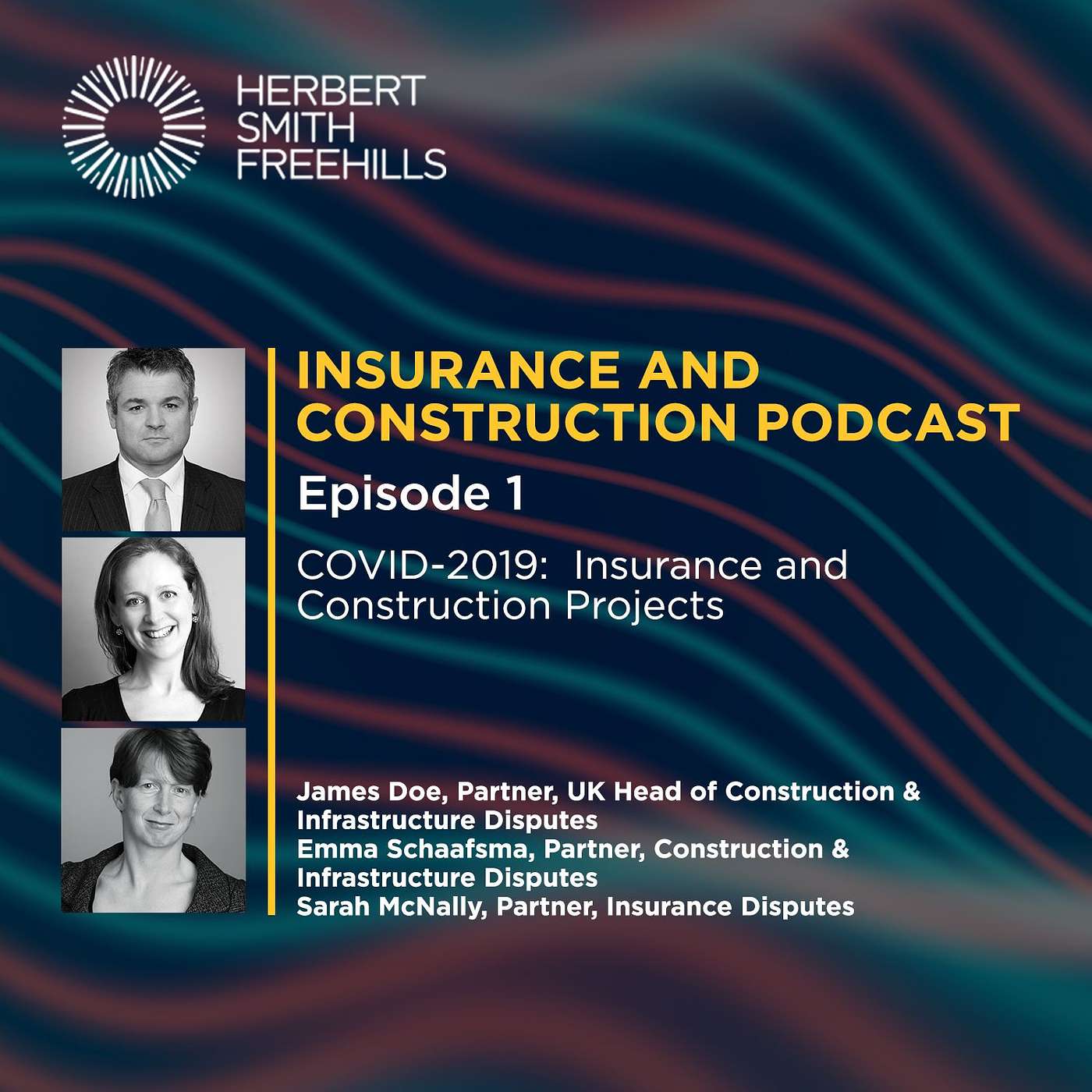 Insurance And Construction Podcast EP1: COVID-2019: Insurance and Construction Projects episode artwork