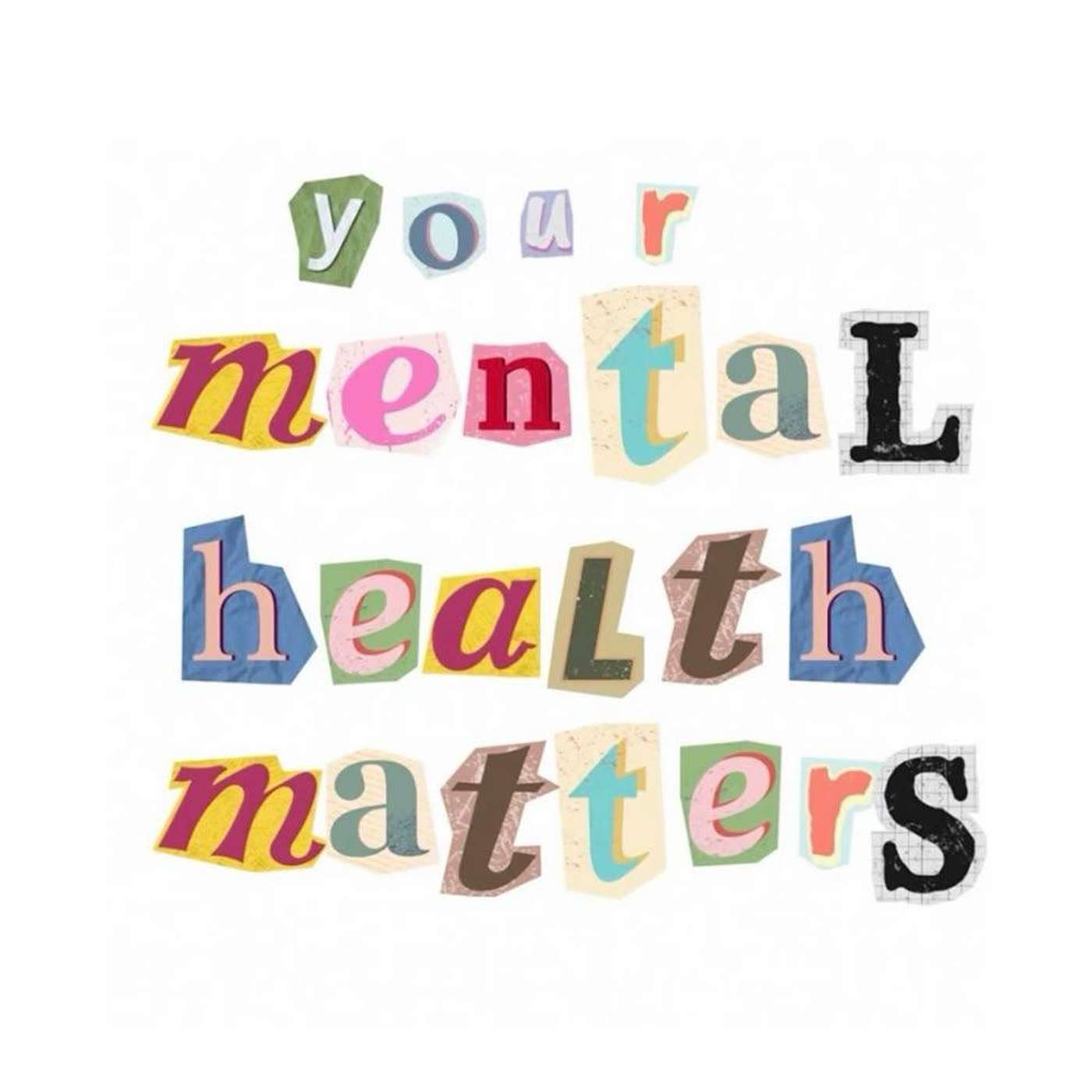 Your Mental Health Matters