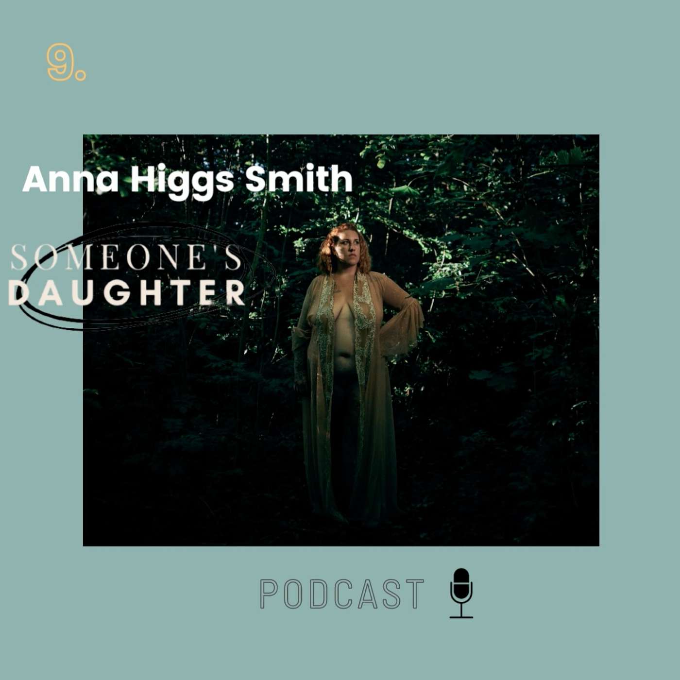 Episode 9: Anna Smith Higgs
