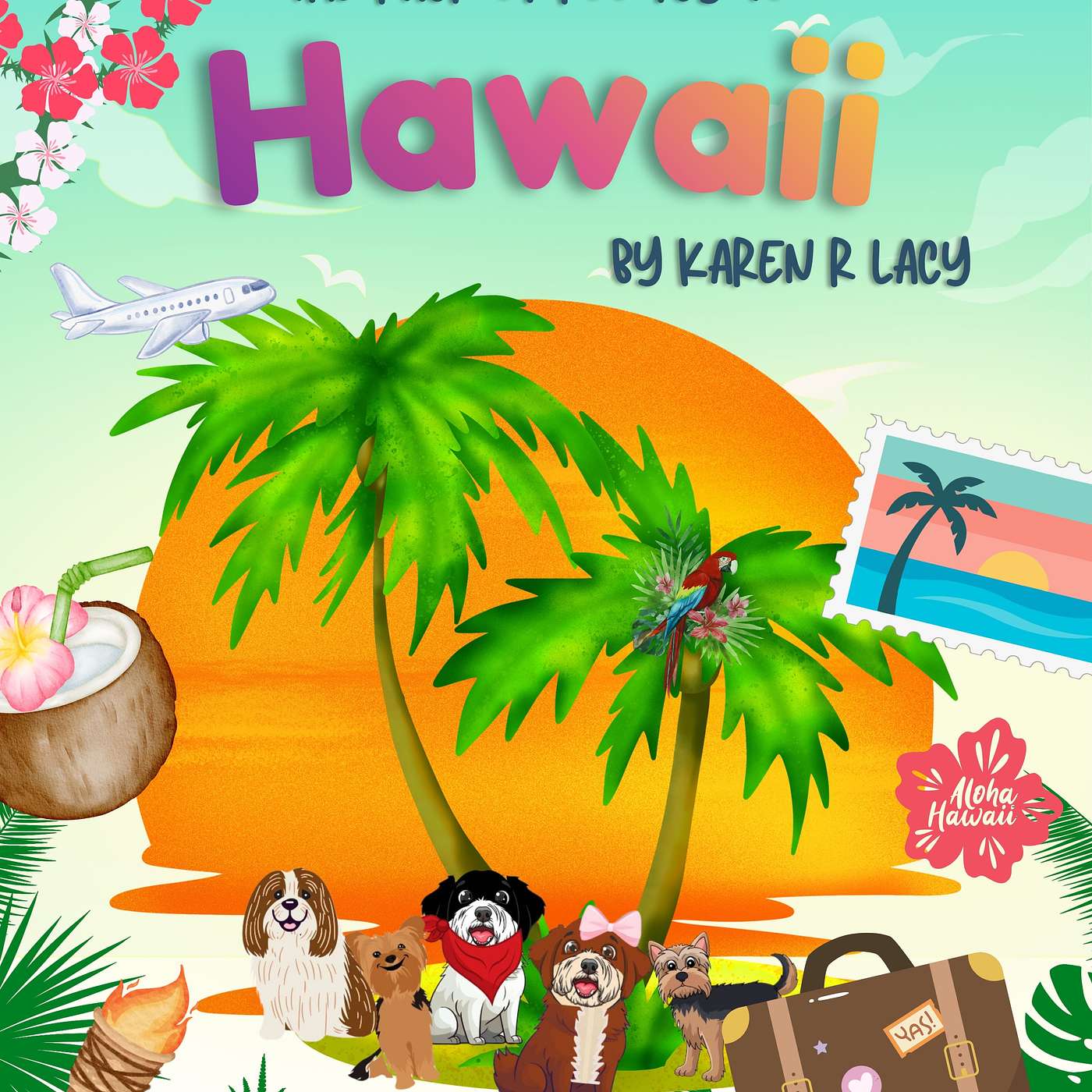 Children's Book: The Pack Of Poo Fly To Hawaii by Karen R Lacy episode artwork