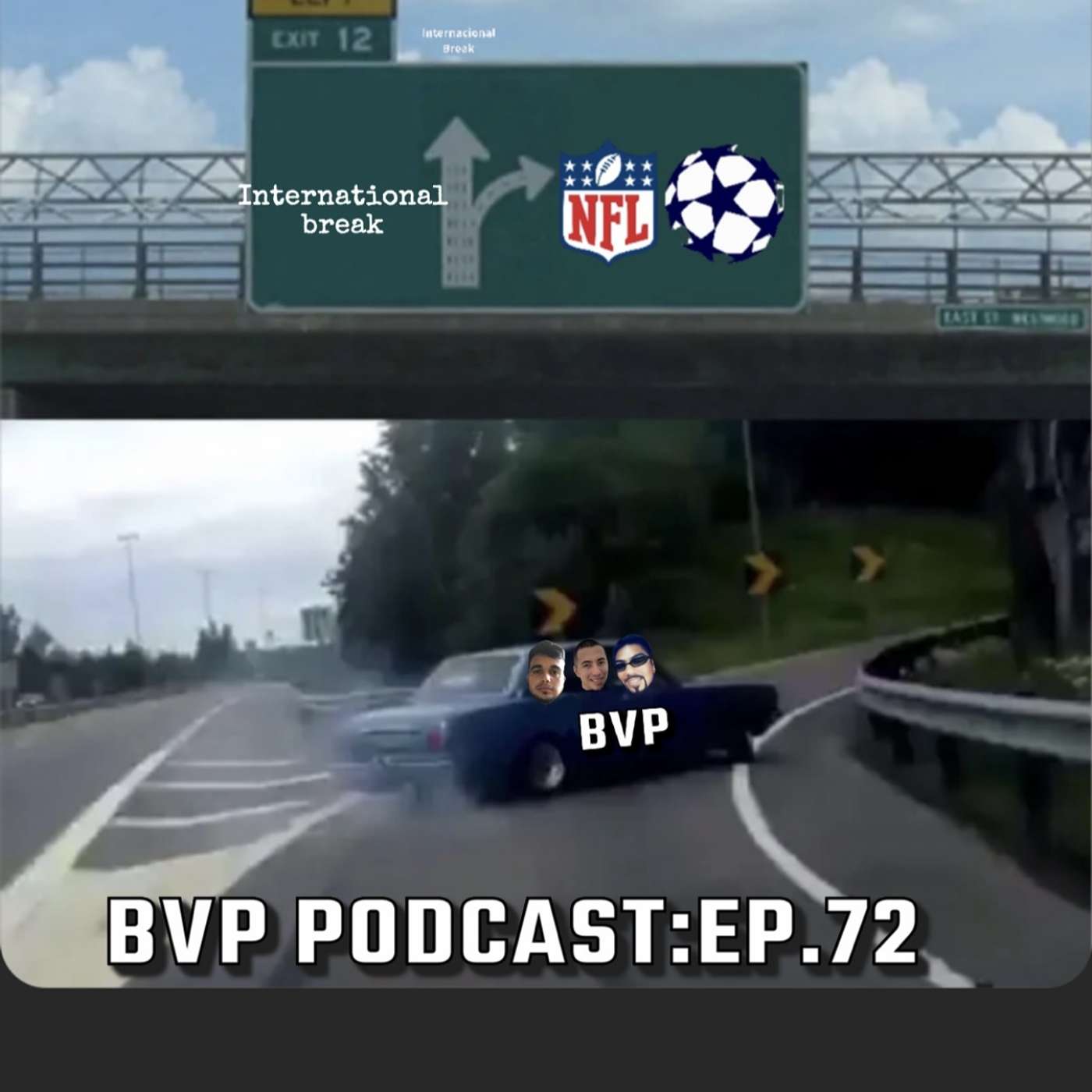 Champions League! NFL is back! | BVP Podcast:Ep.72