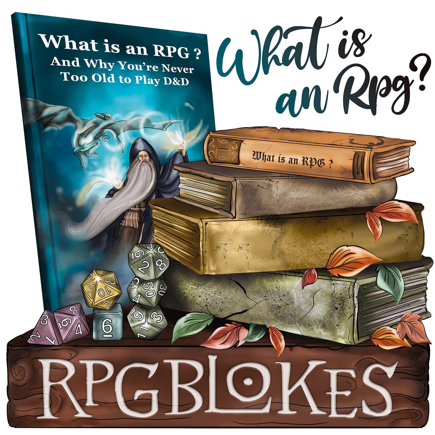 RPG Blokes - What is a Tabletop RPG? And Why You’re Never Too Old to Play D&D