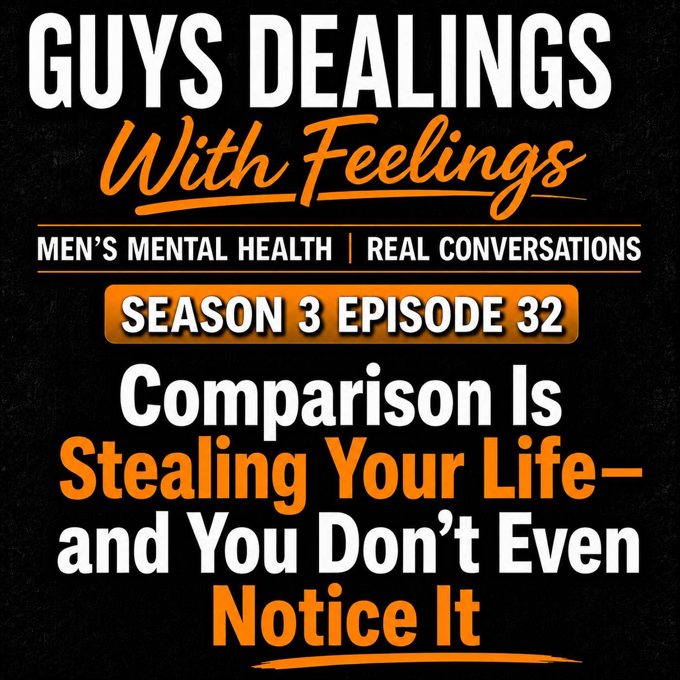Comparison Is Stealing Your Life—and You Don’t Even Notice It episode artwork