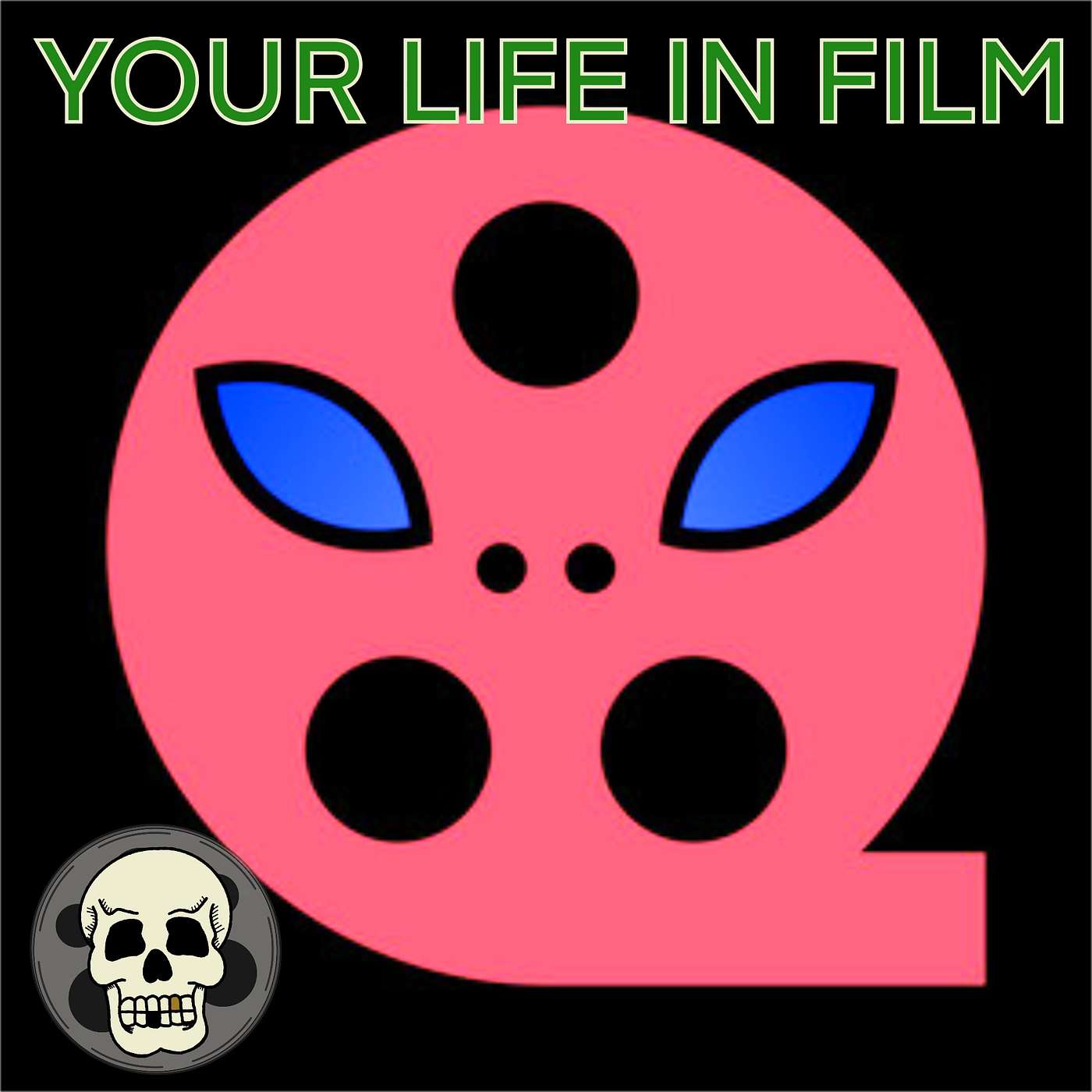 Your life in film