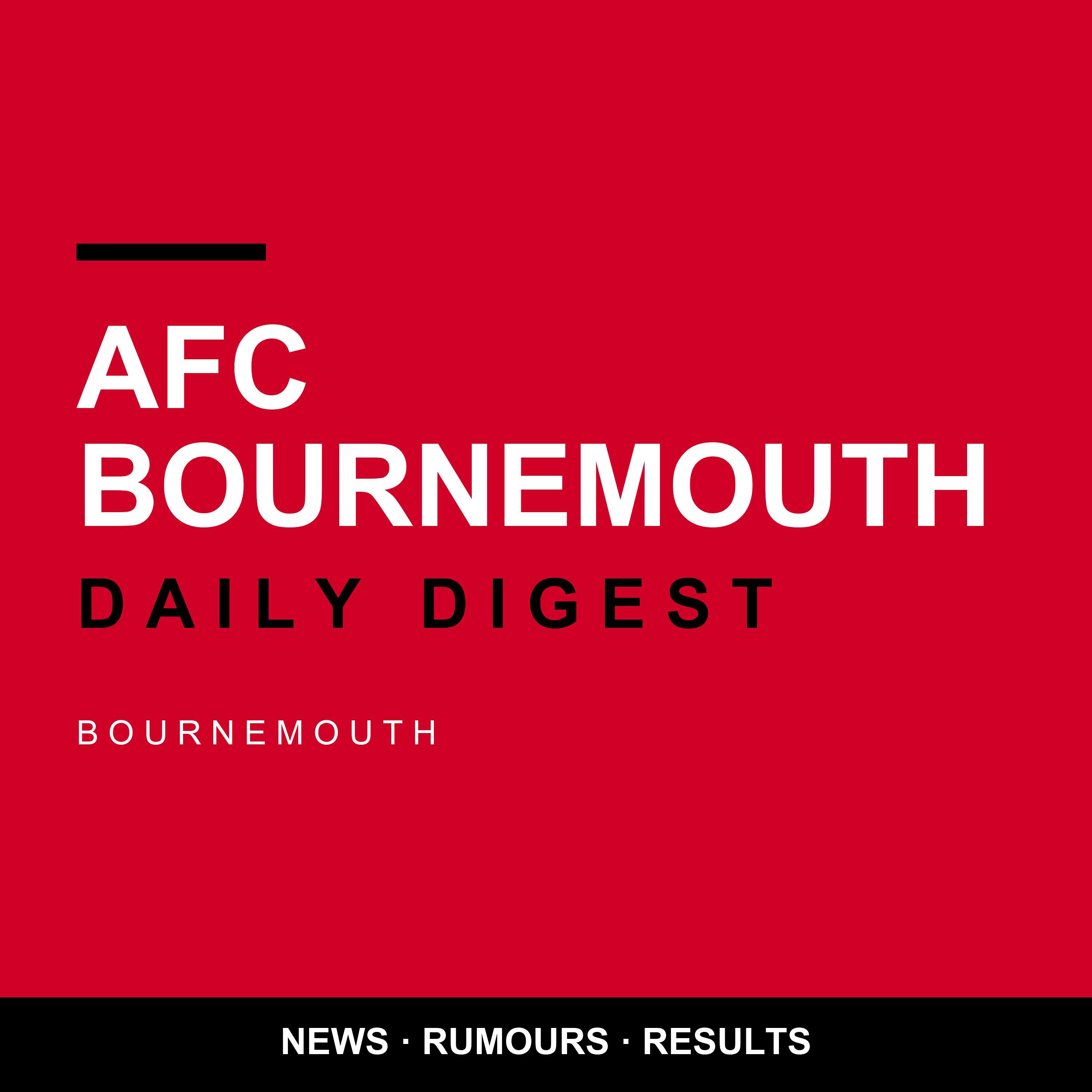 AFC Bournemouth Daily Digest podcast artwork