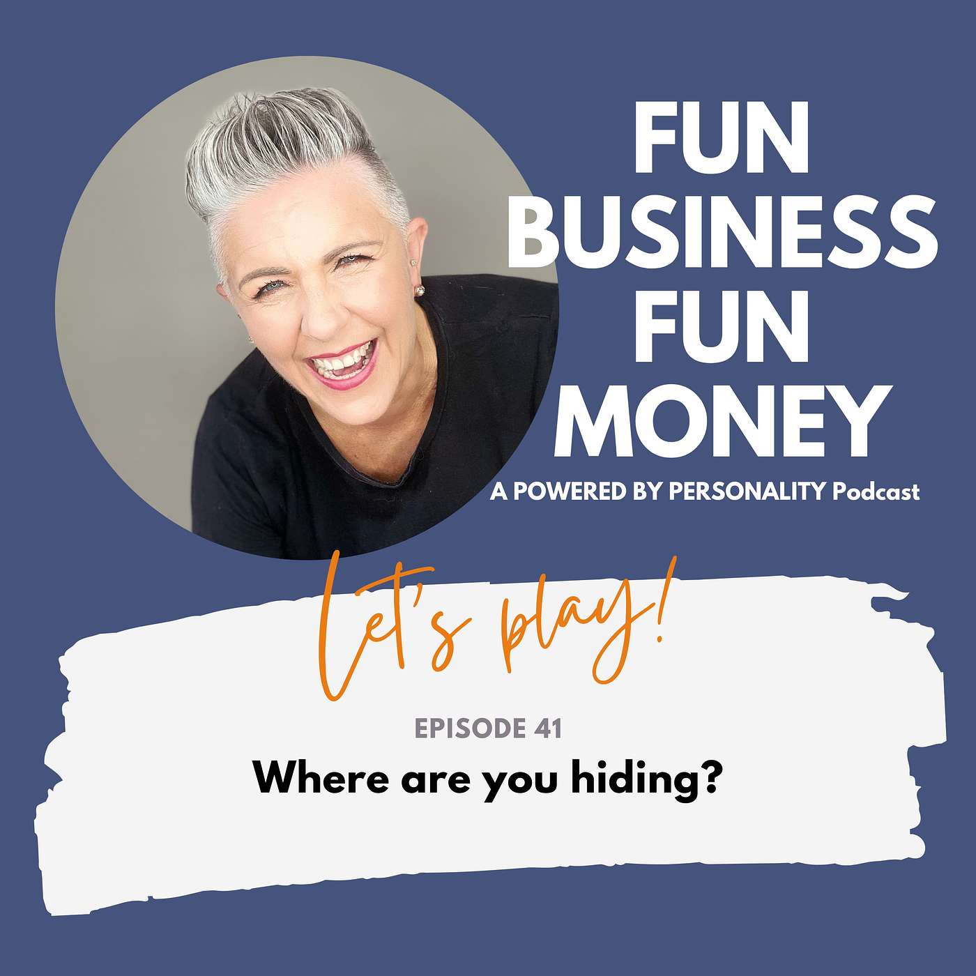 41: Where are you hiding?