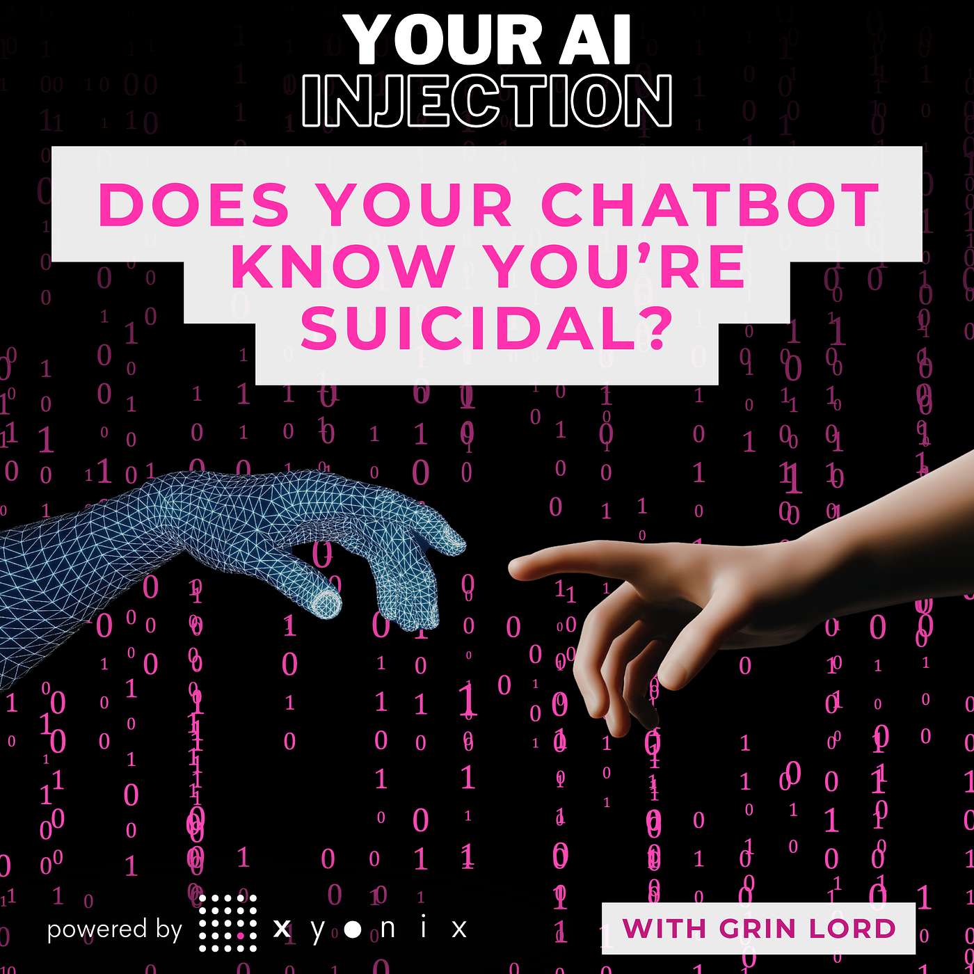 Does Your Chatbot Know You’re Suicidal? AI Empathy, Psychosis Detection, and Clinical Trials with Grin Lord of mpathic