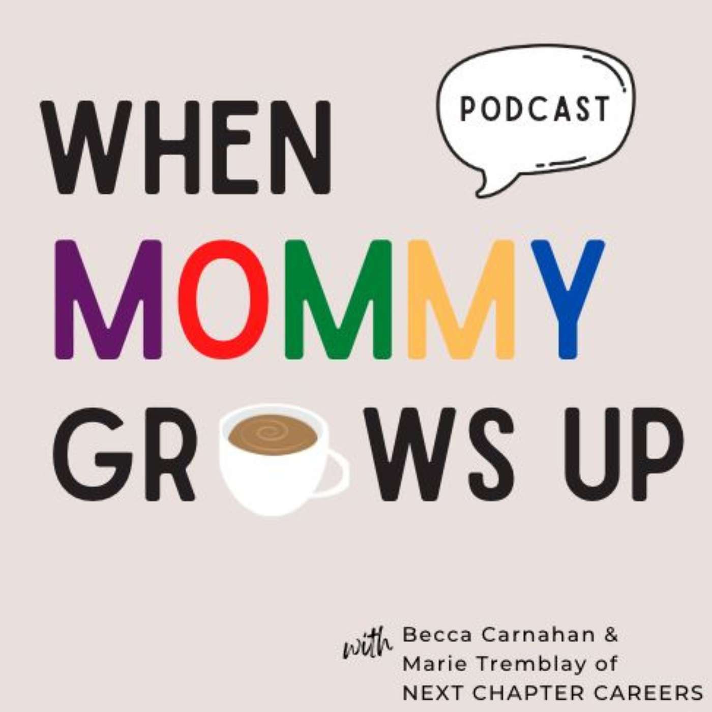 When Mommy Grows Up
