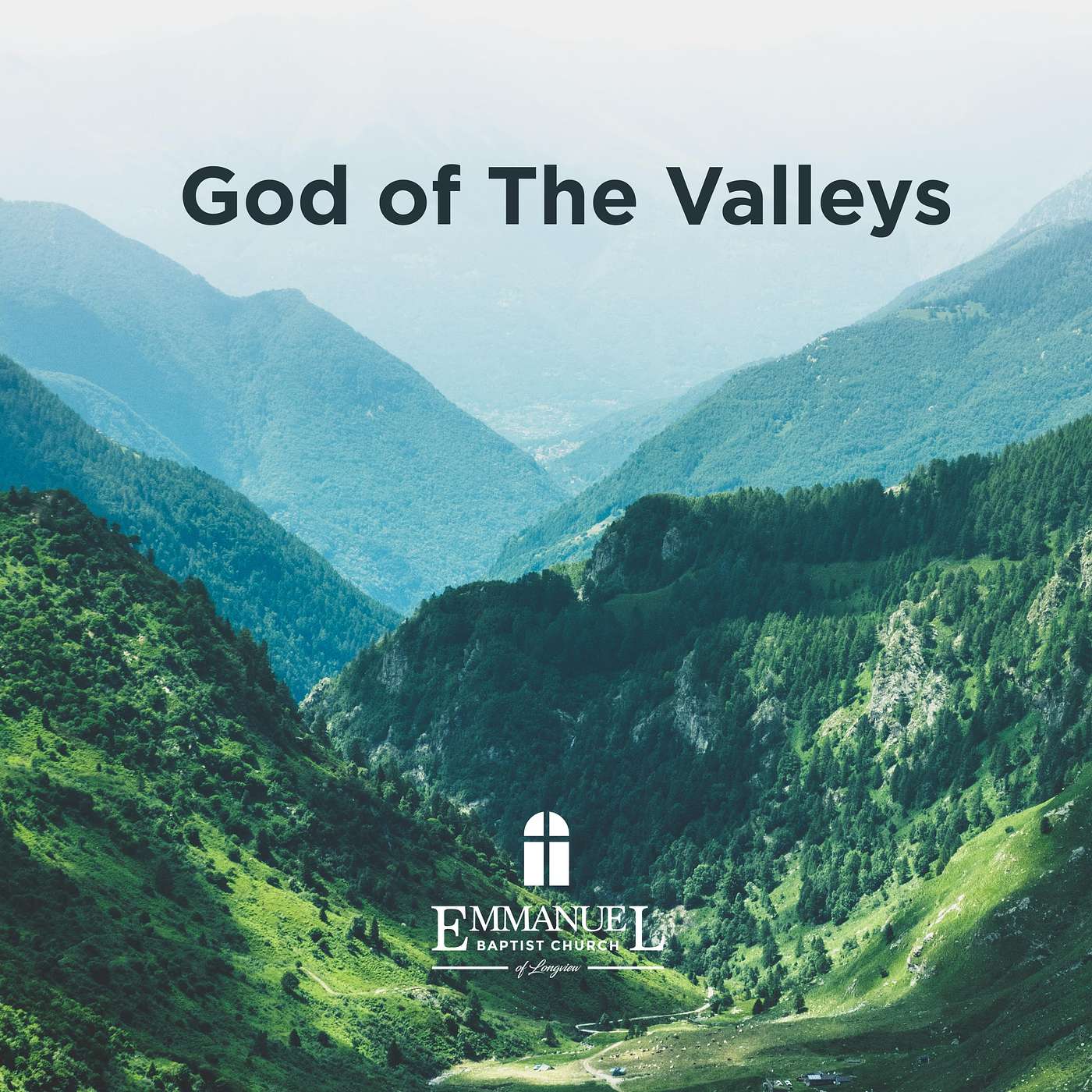 God of the Valleys - Sunday AM 06/26/2022 - Pastor Bob Gray II episode artwork