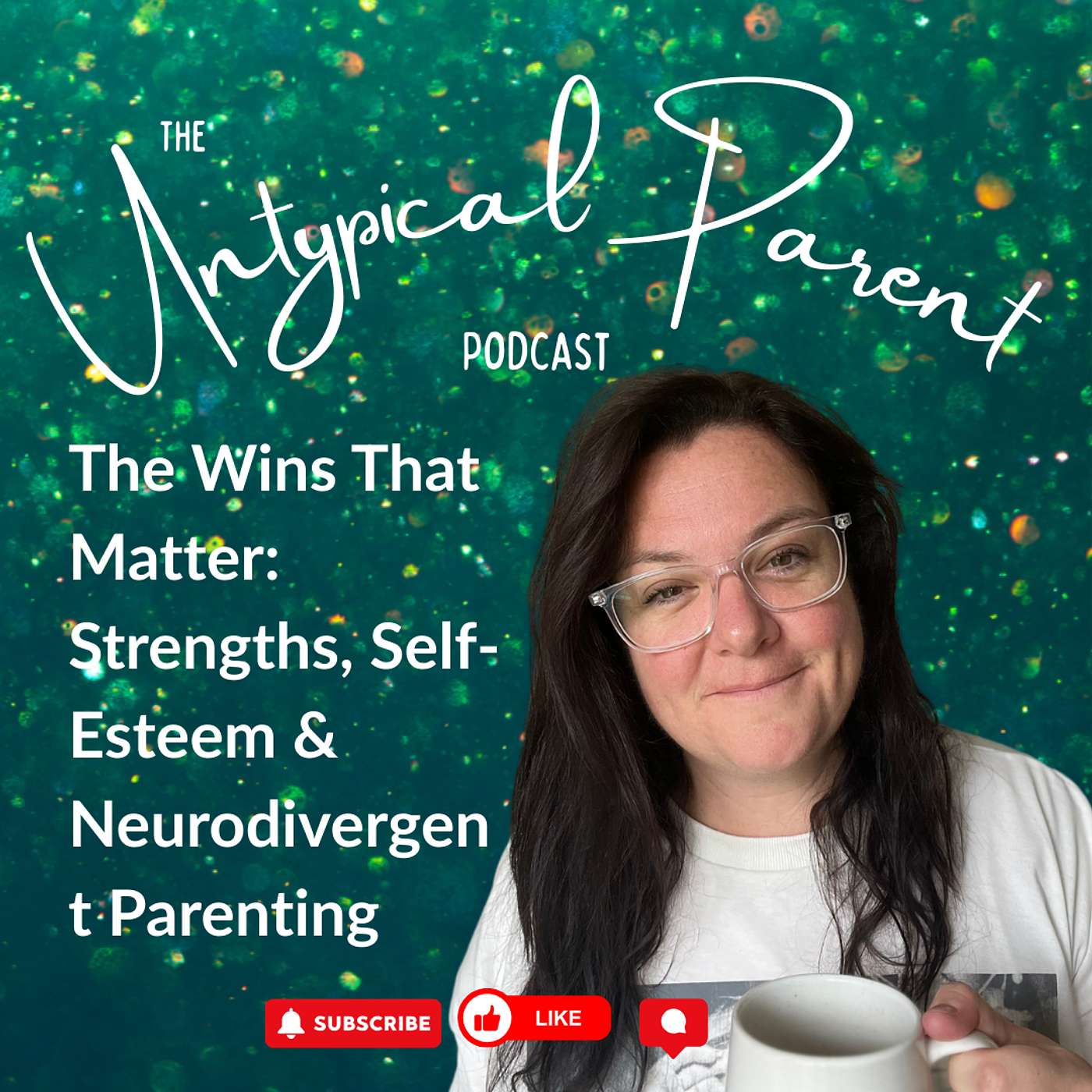 The Untypical Parent™ Podcast