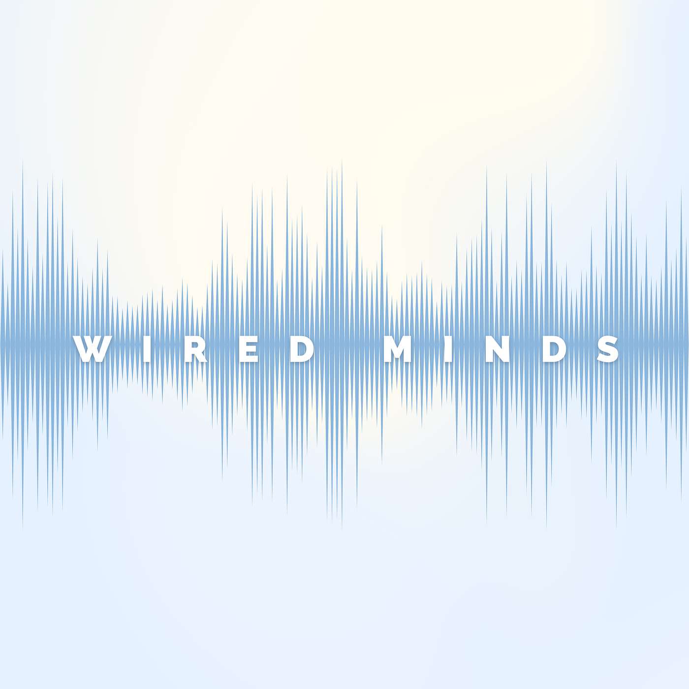 Wired Minds