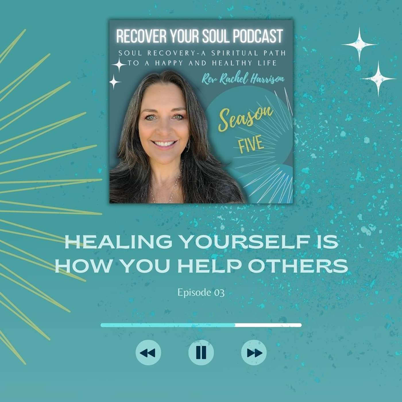 Choosing to Recover Your Soul and Healing Yourself is How You Help Others episode artwork