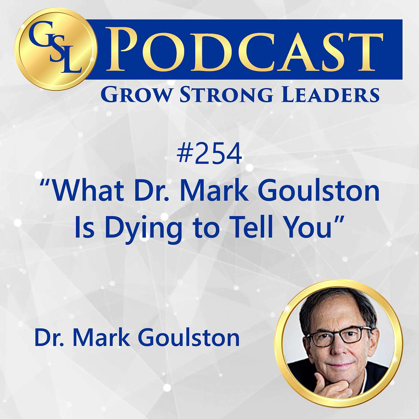 Grow Strong Leaders Podcast