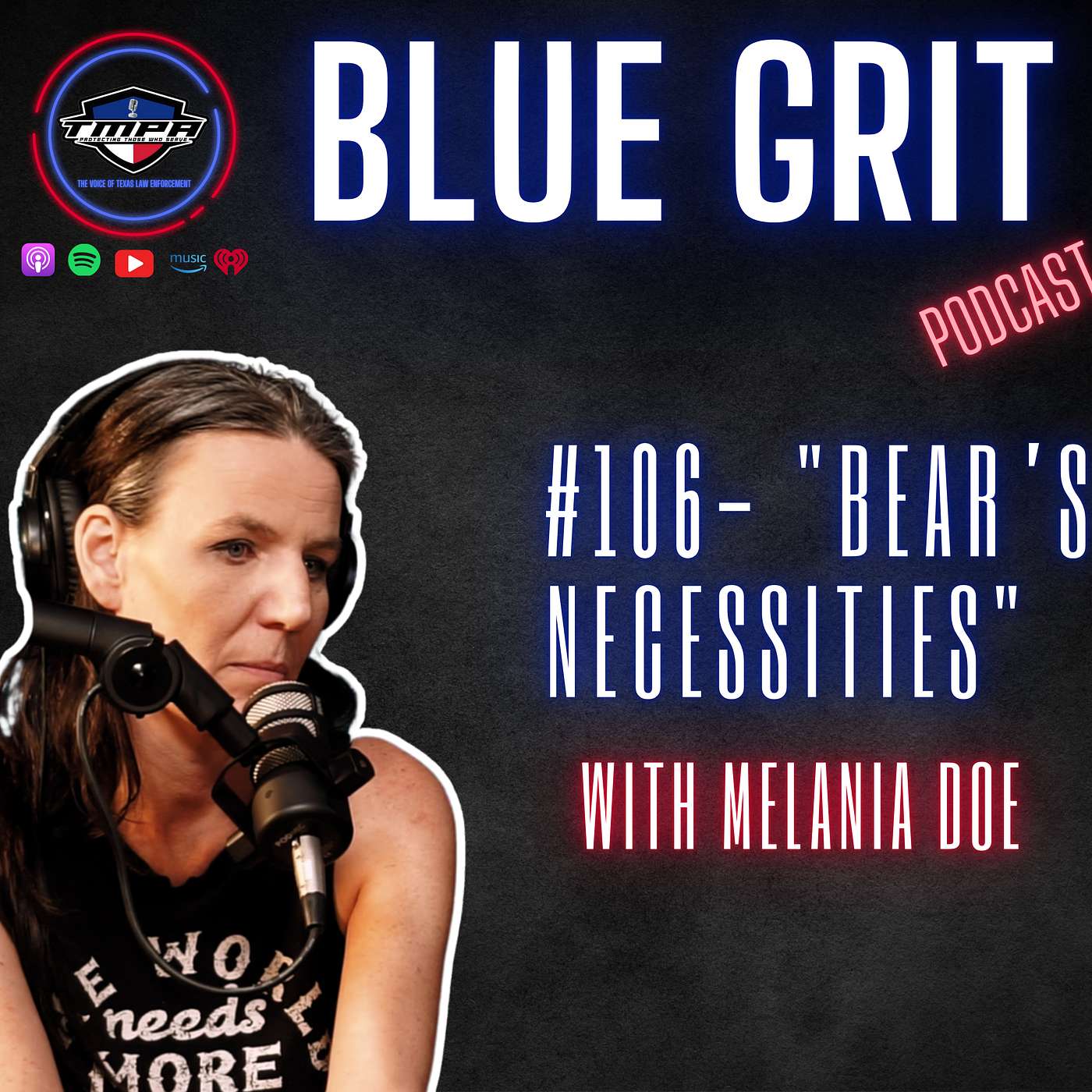 Blue Grit Podcast: The Voice of Texas Law Enforcement