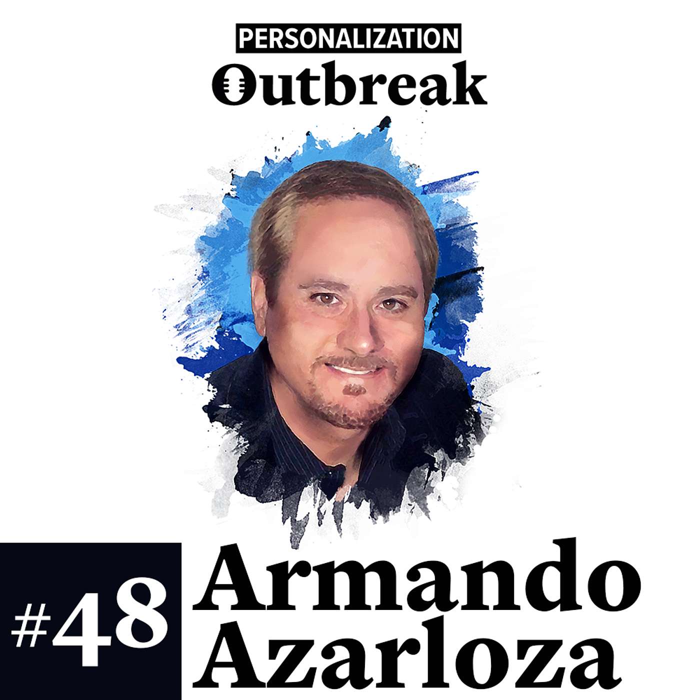 Personalization Outbreak