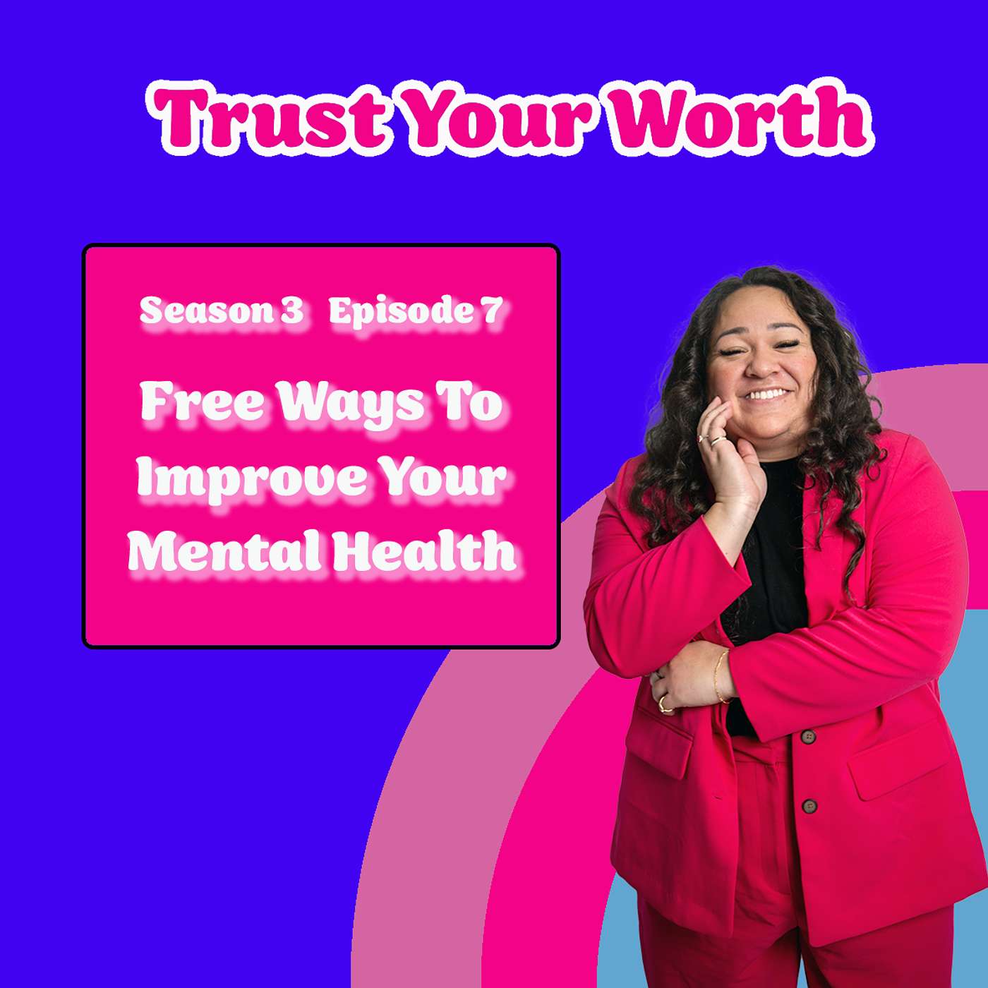 Free Ways To Improve Your Mental Health episode artwork