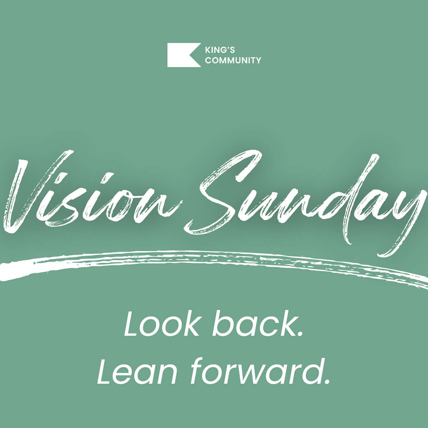 Vision Sunday at King's Community