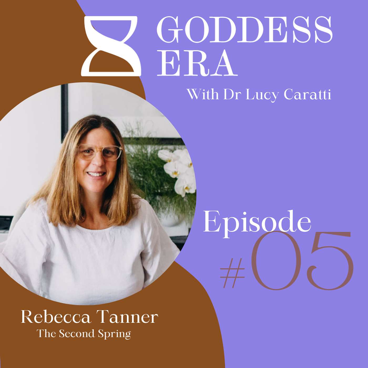 Episode 5. The Second Spring with Rebecca Tanner