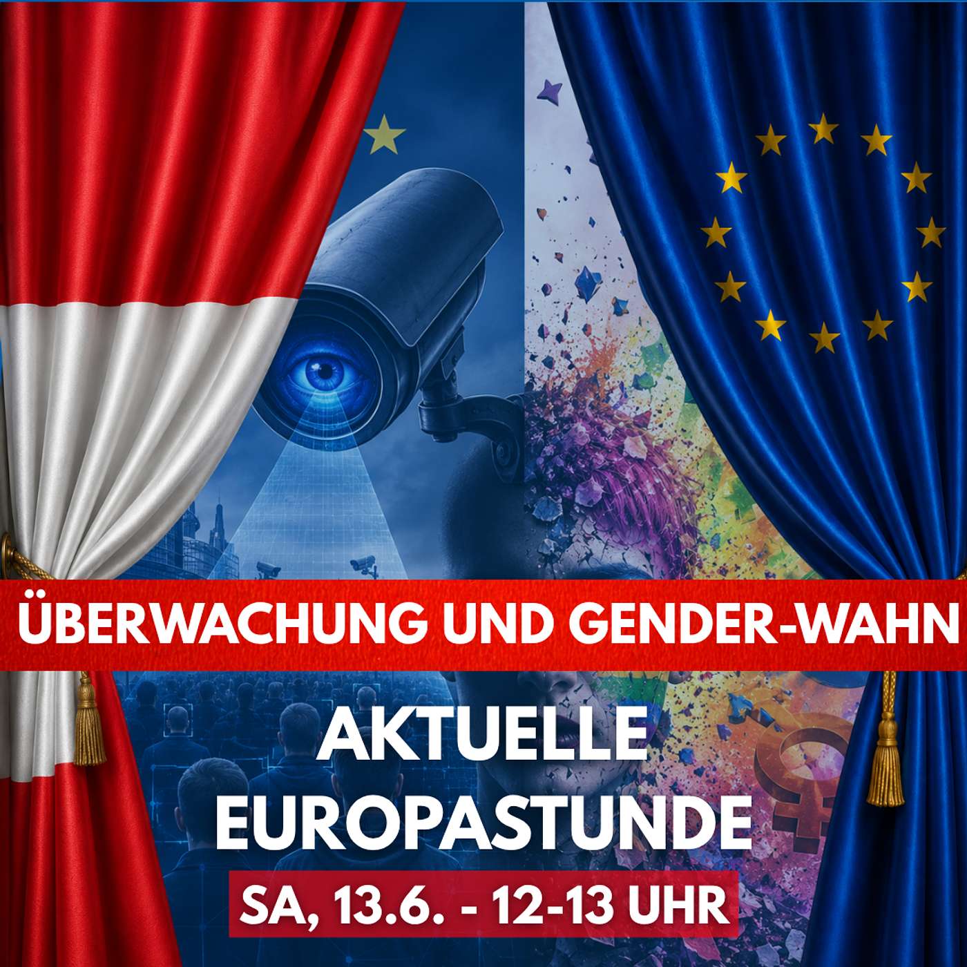 EU-Diktatur: Überfremdung, Überwachung und Gender-Wahn! – Aktuelle Europastunde episode artwork