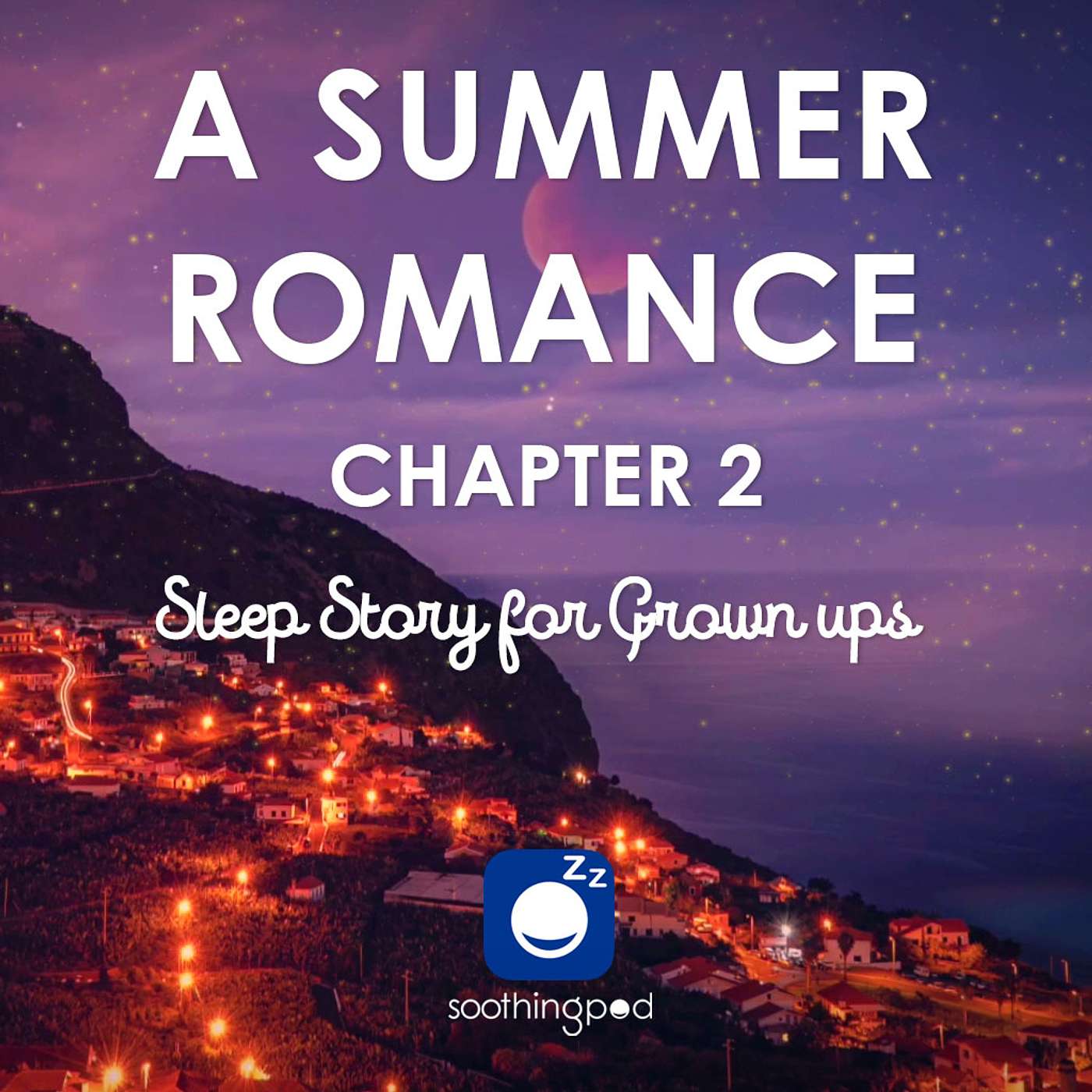 Soothing Pod - Bedtime Sleep Stories for Grown Ups