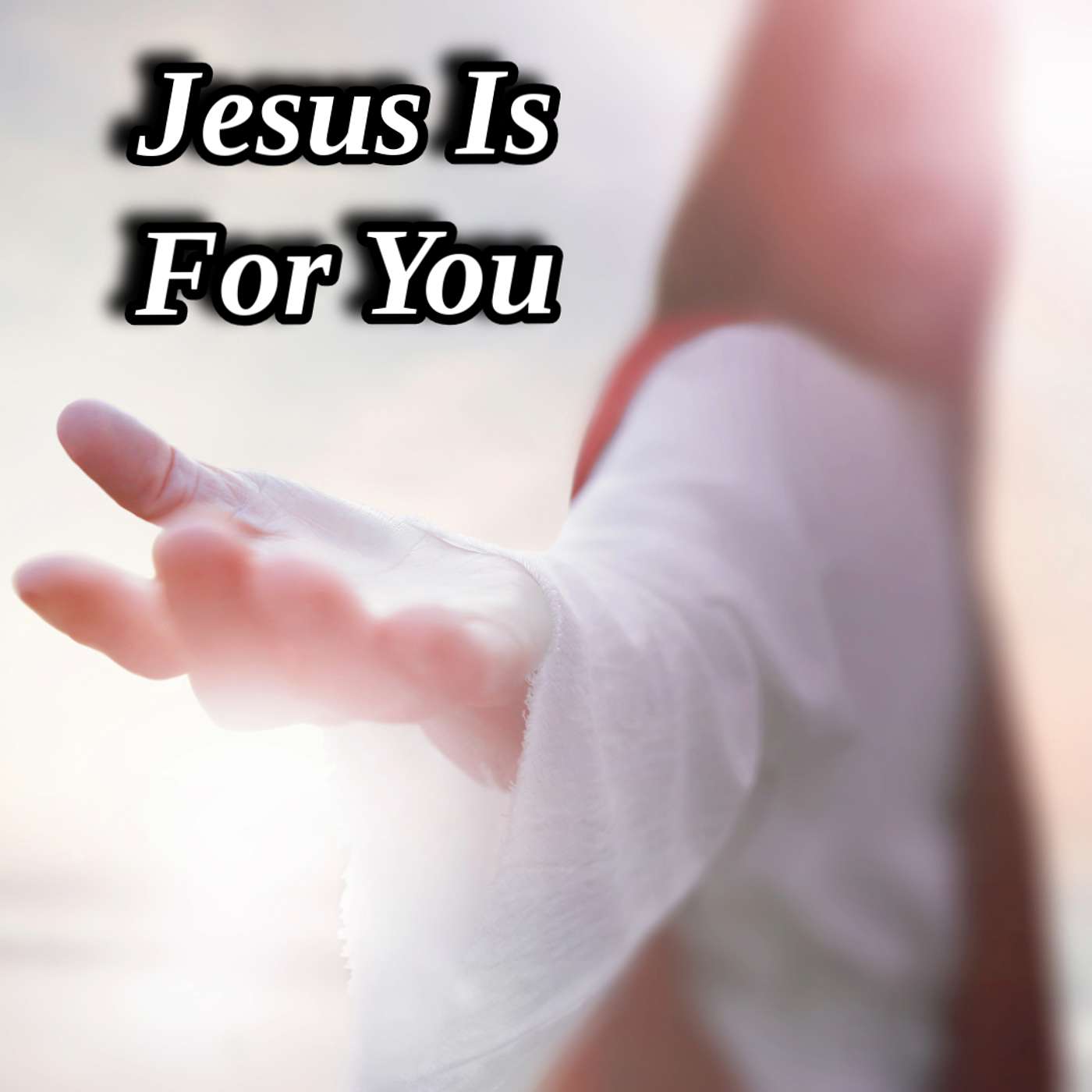 Jesus Is For You