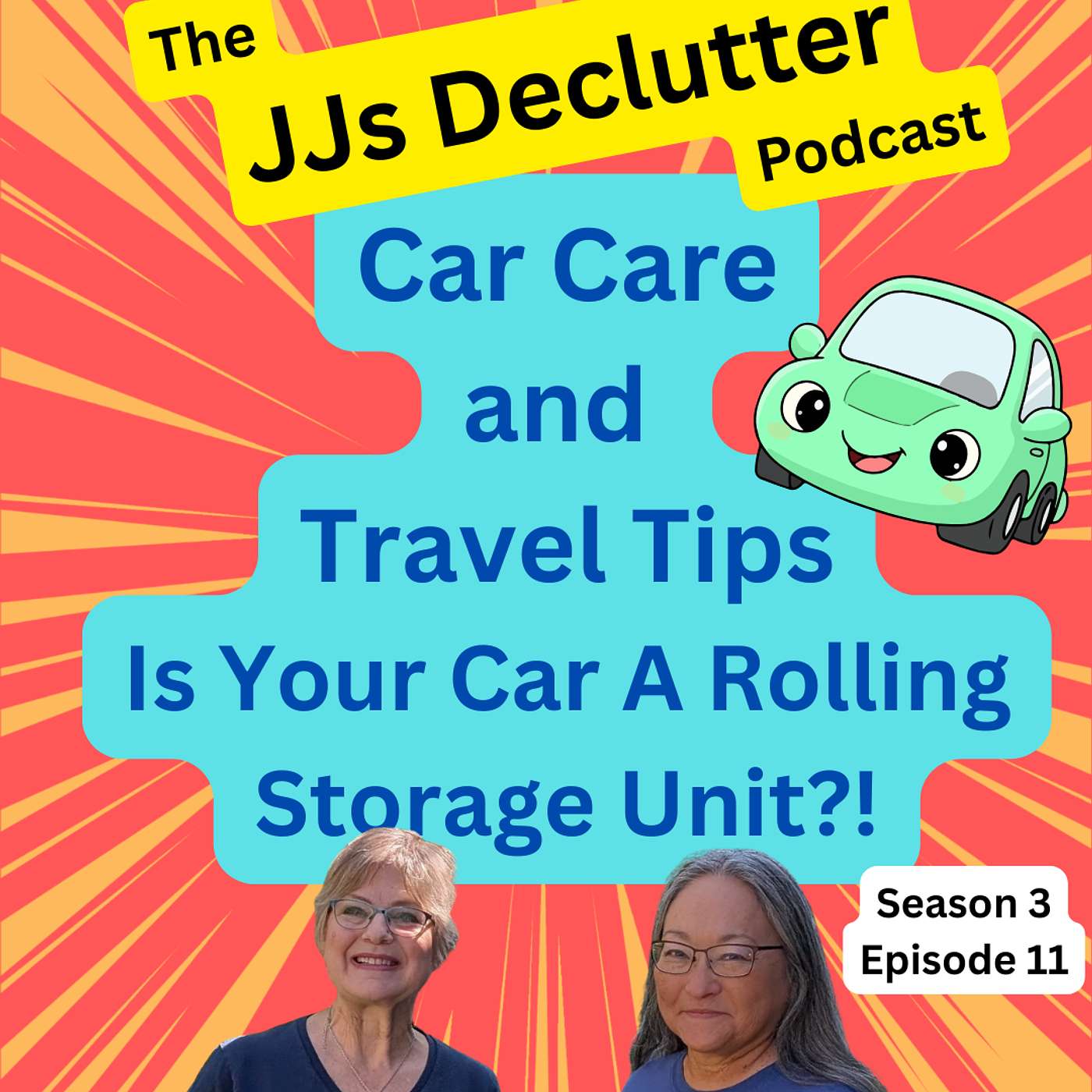 Car Care & Car Travel Tips: Your Car Is a Rolling Storage Unit 🚗🧹  s3e11