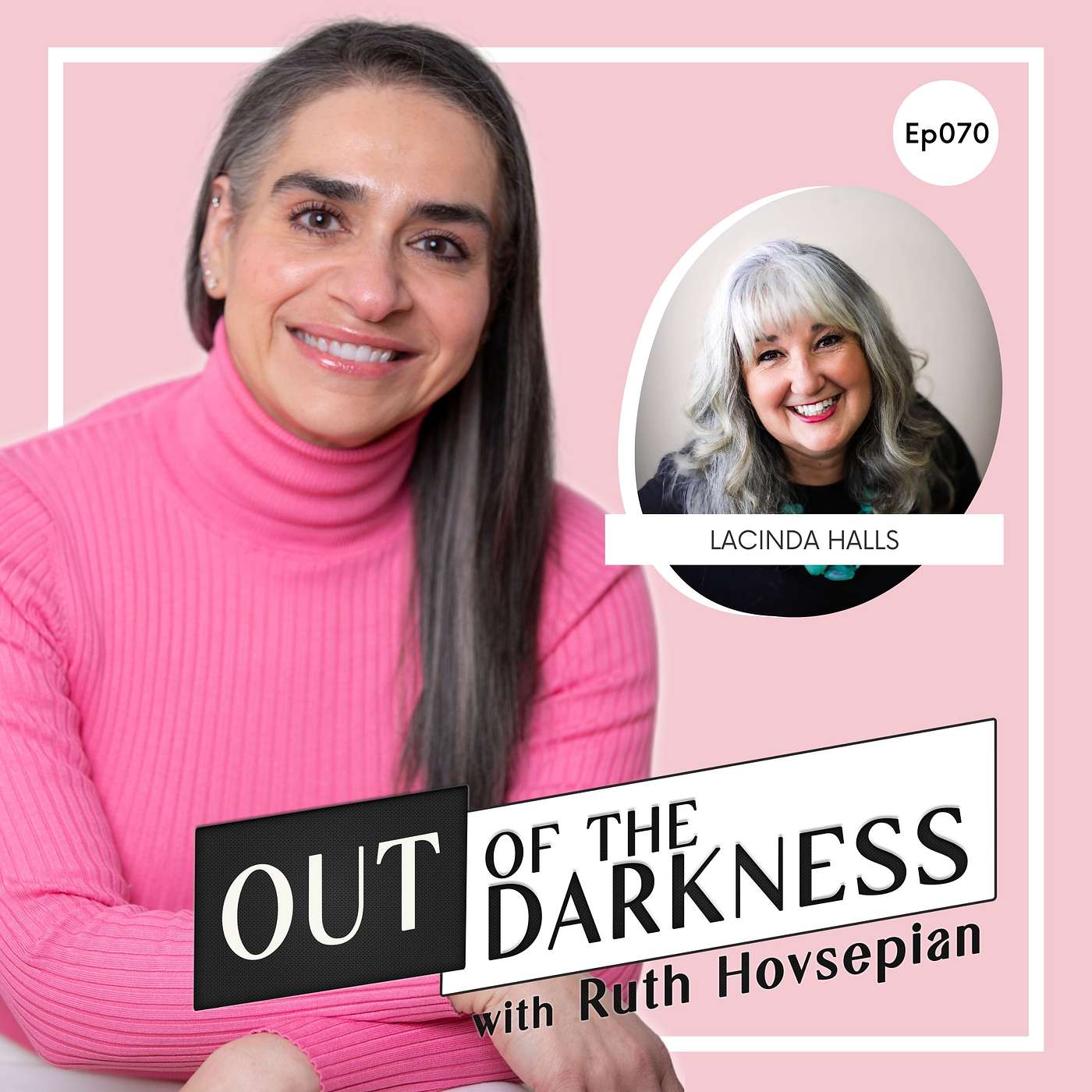 Out of the Darkness with Ruth Hovsepian