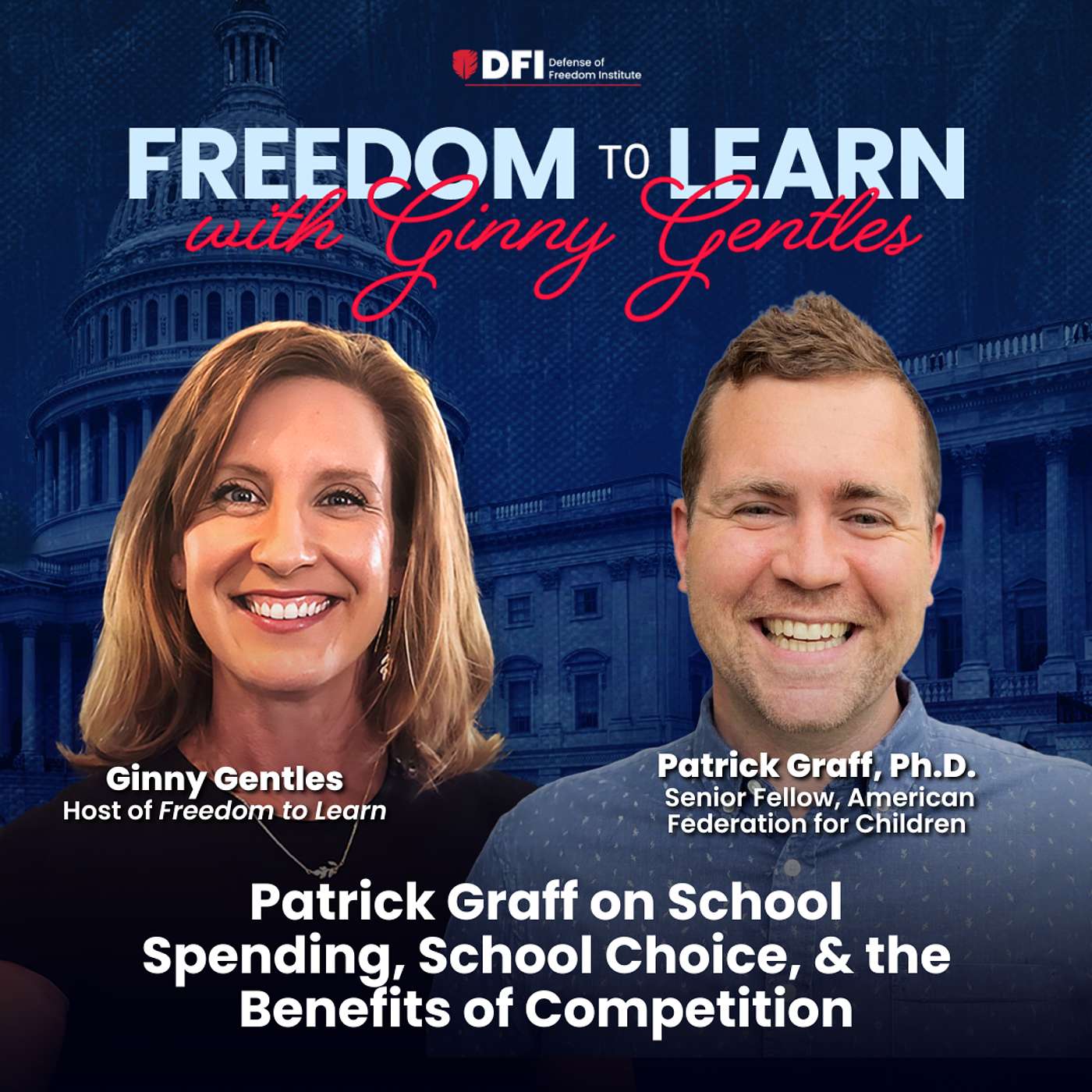 Patrick Graff on School Spending, School Choice, & the Benefits of Competition episode artwork