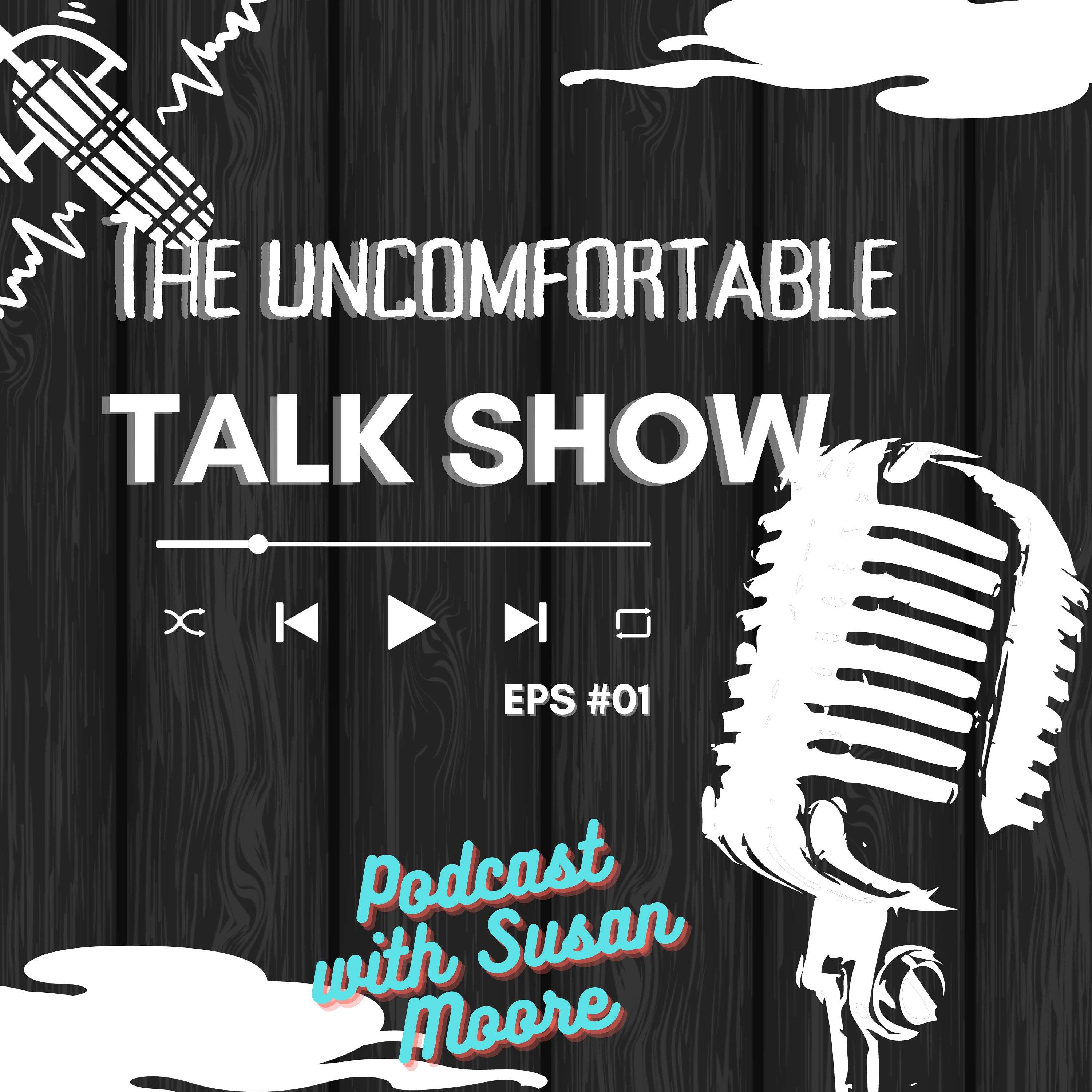 The Uncomfortable Talk Show