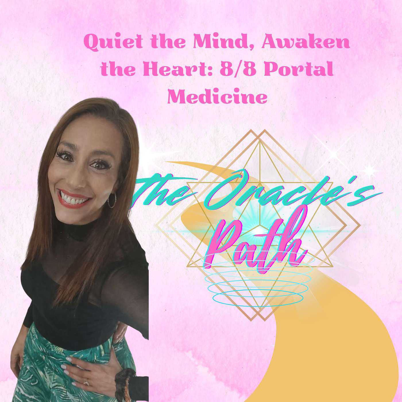 Quiet the Mind, Awaken the Heart: 8/8 Portal Medicine episode artwork