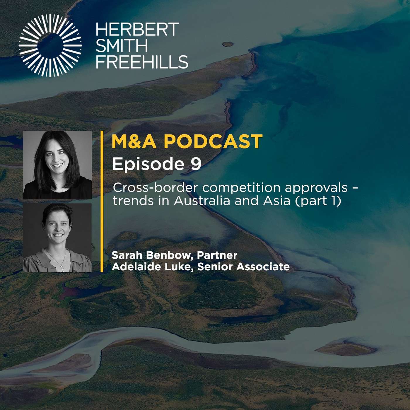 AU M&A EP9: Cross-border competition approvals – trends in Australia and Asia (part 1) episode artwork