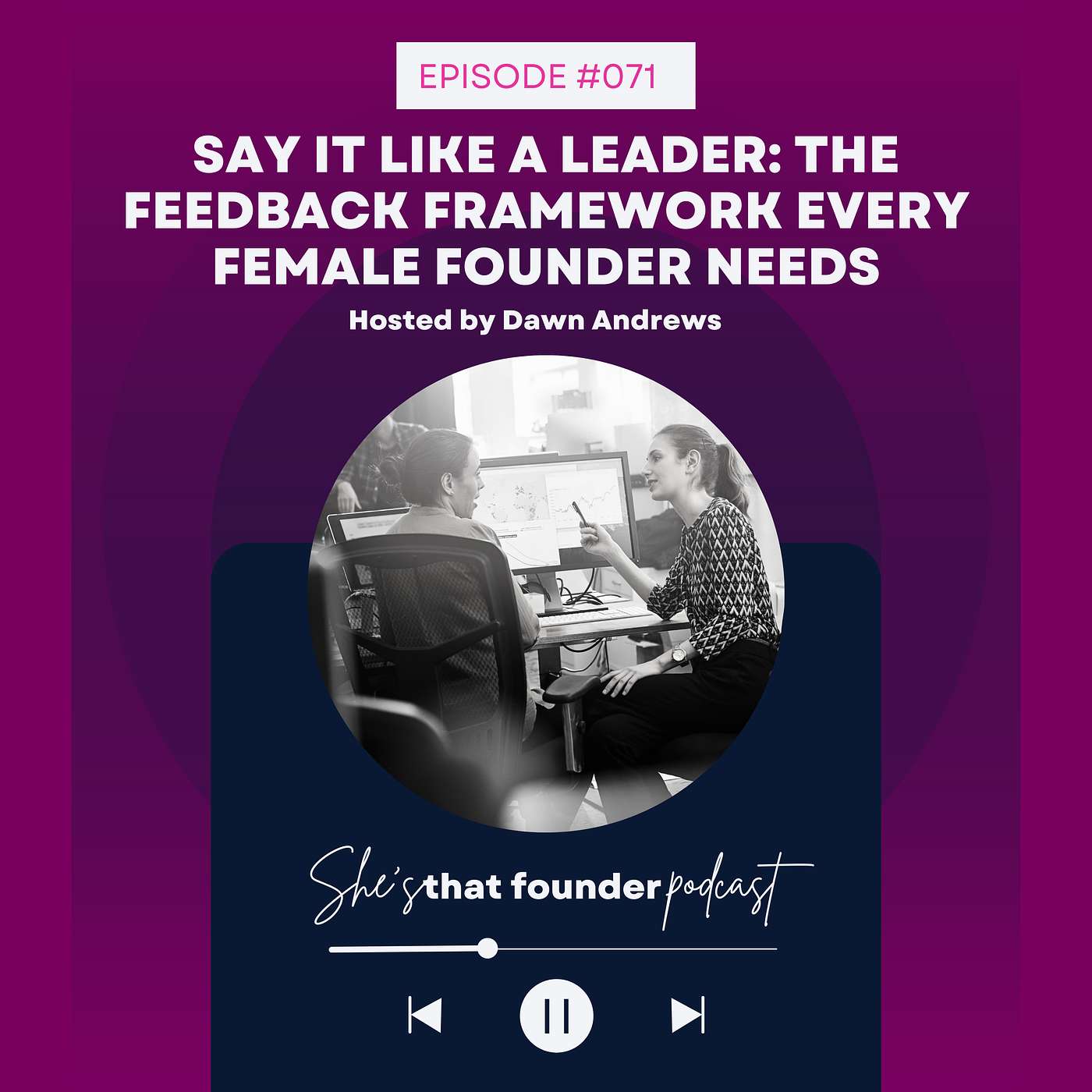 She\'s That Founder: Business Strategy, Time Management and AI Magic for Impactful Female Leaders