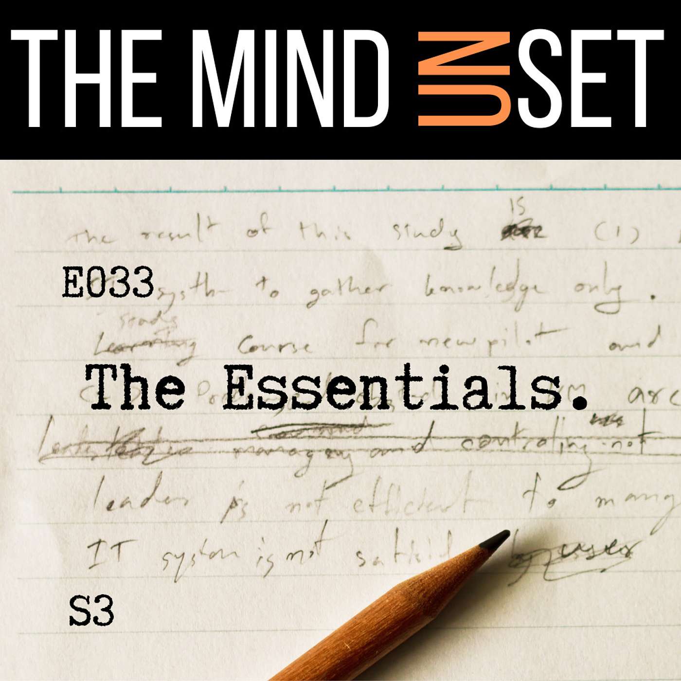 033: The Essentials