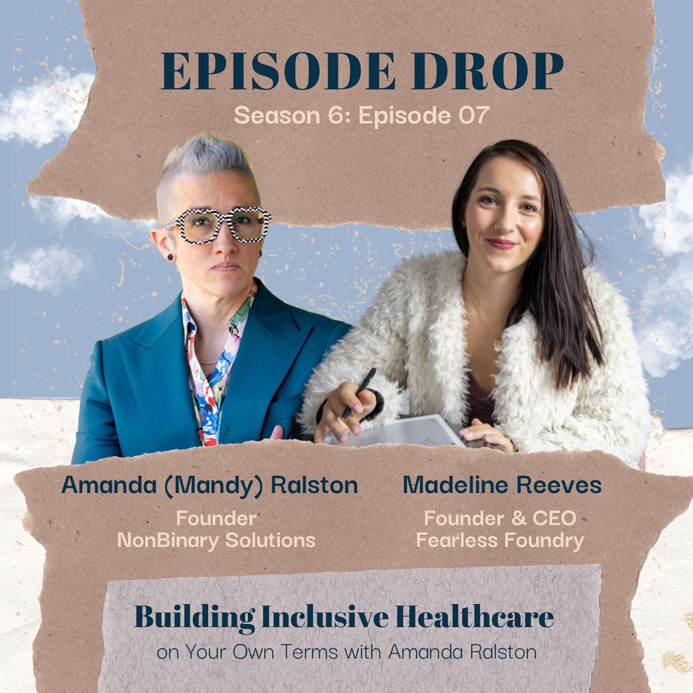 Building Inclusive Healthcare on Your Own Terms with Amanda Ralston