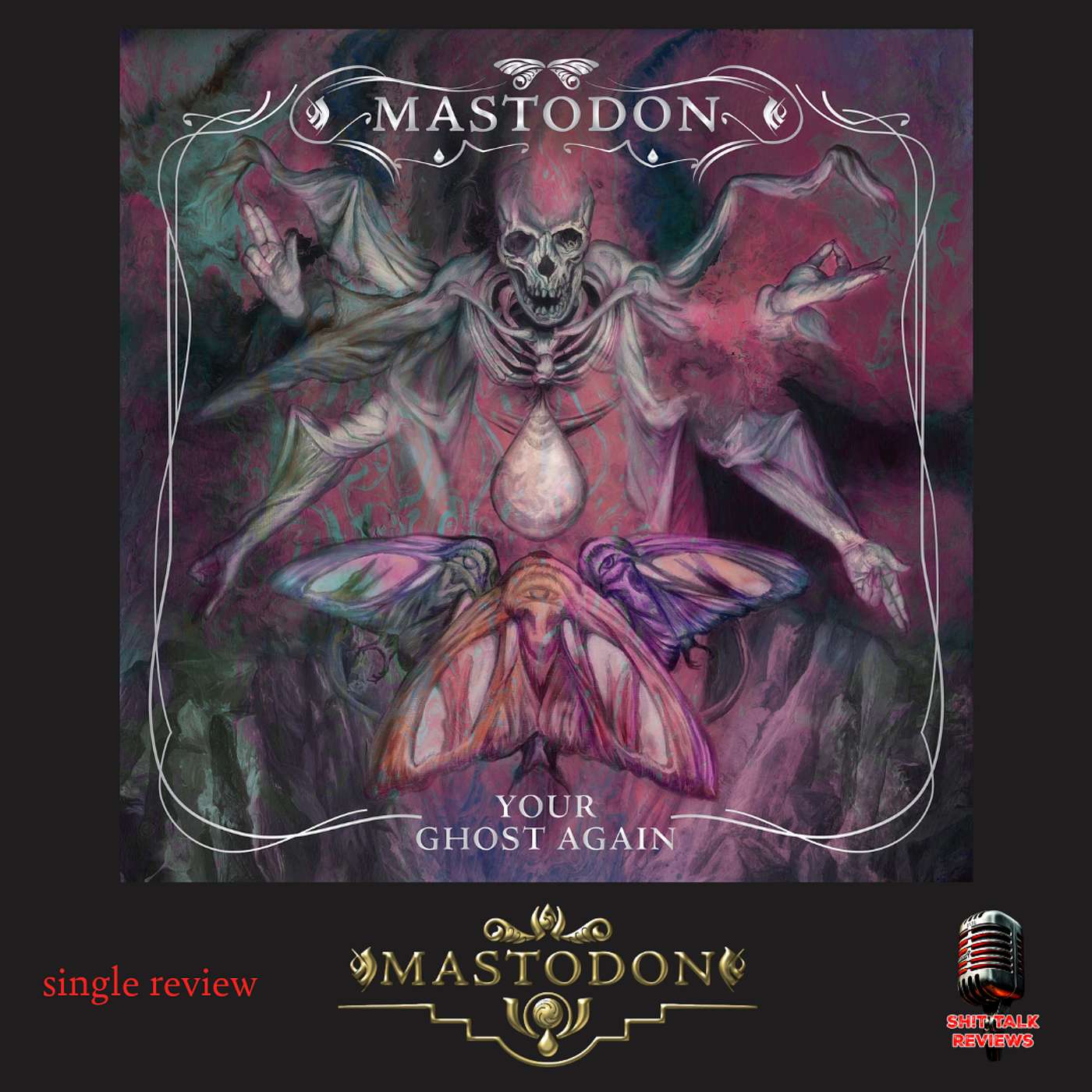 Mastodon - Your Ghost Again - Review Mastodon - Your Ghost Again - Review