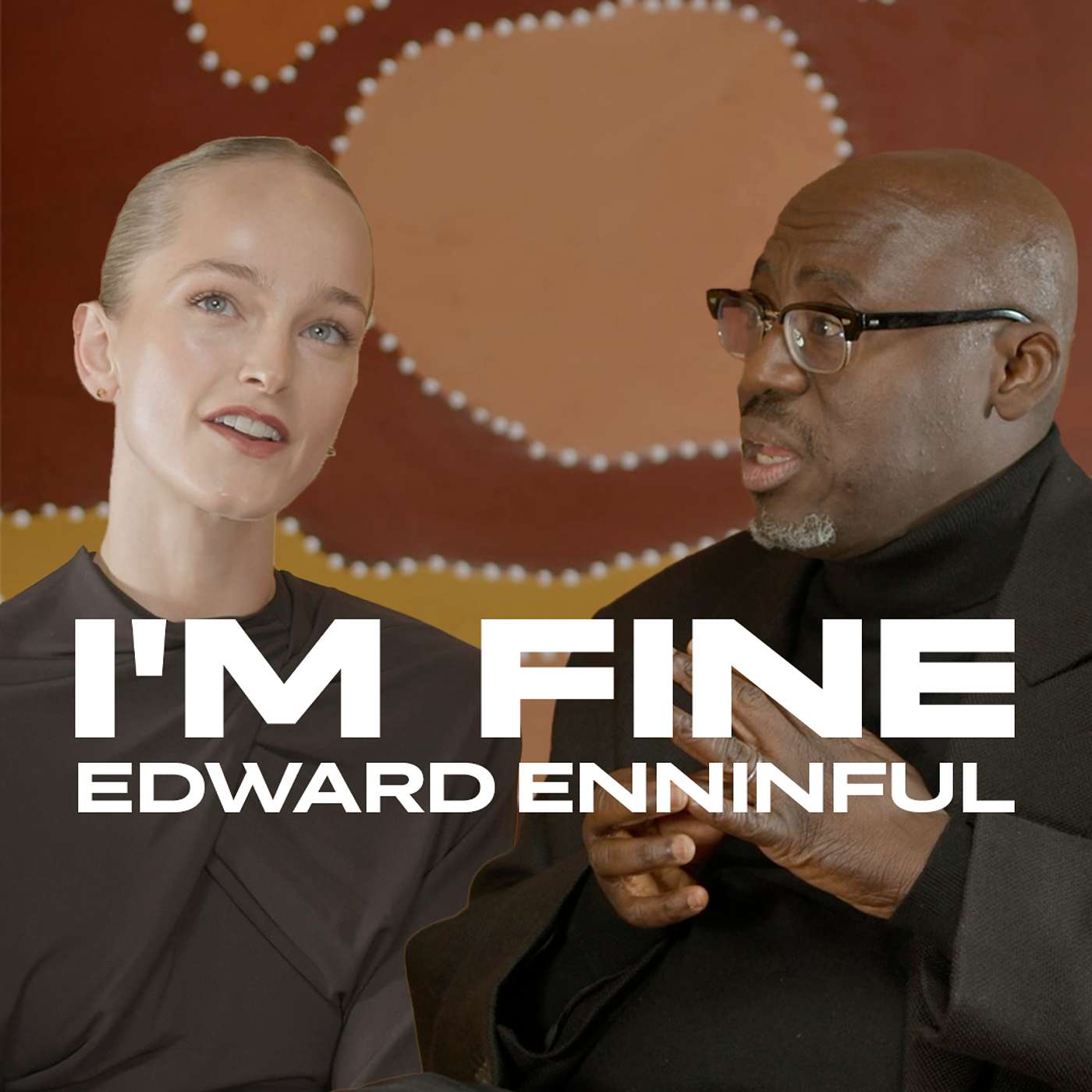 'Seeing my vision starting to blur' Edward Enninful OBE: on Vision, Fearlessness and Creativity