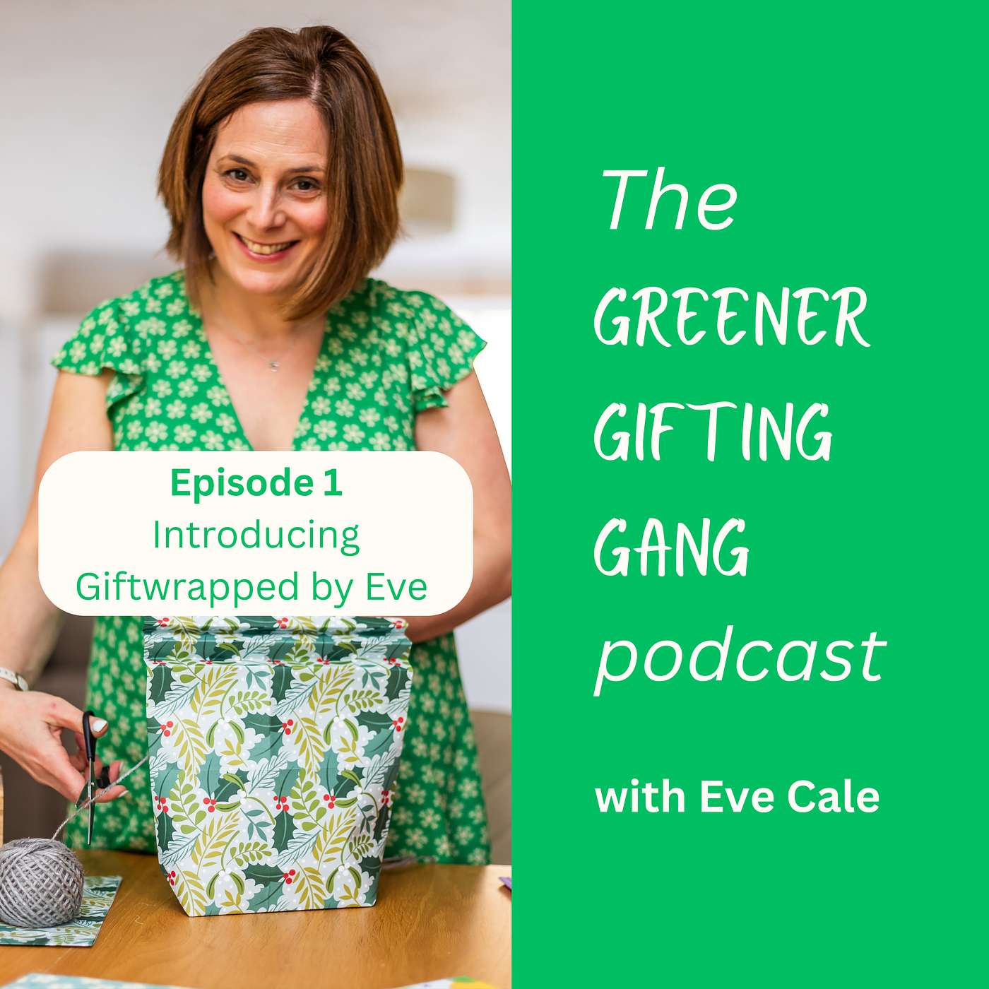 The Greener Gifting Gang Podcast