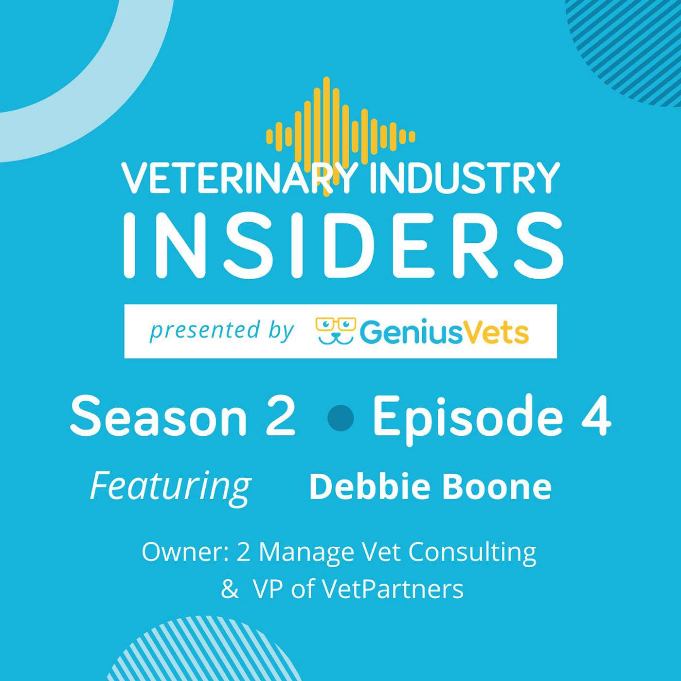 The GeniusVets Show - For Practice Owners and Industry Pros