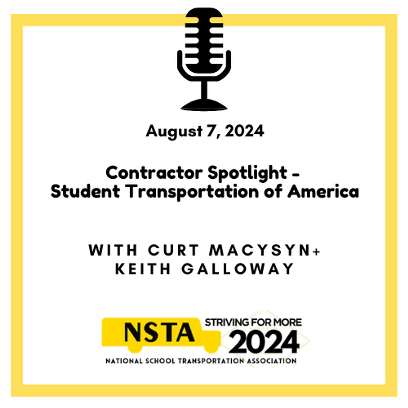 NSTA: The Bus Stop with Keith Galloway, SVP Business Development & Mergers and Acquisitions, Student Transportation of America