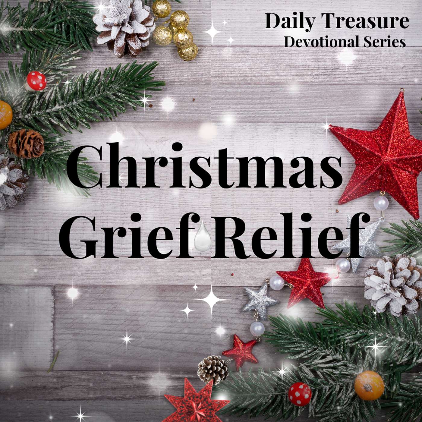 The Train Is Coming - Christmas Grief Relief - Week 1 Day 3 episode artwork