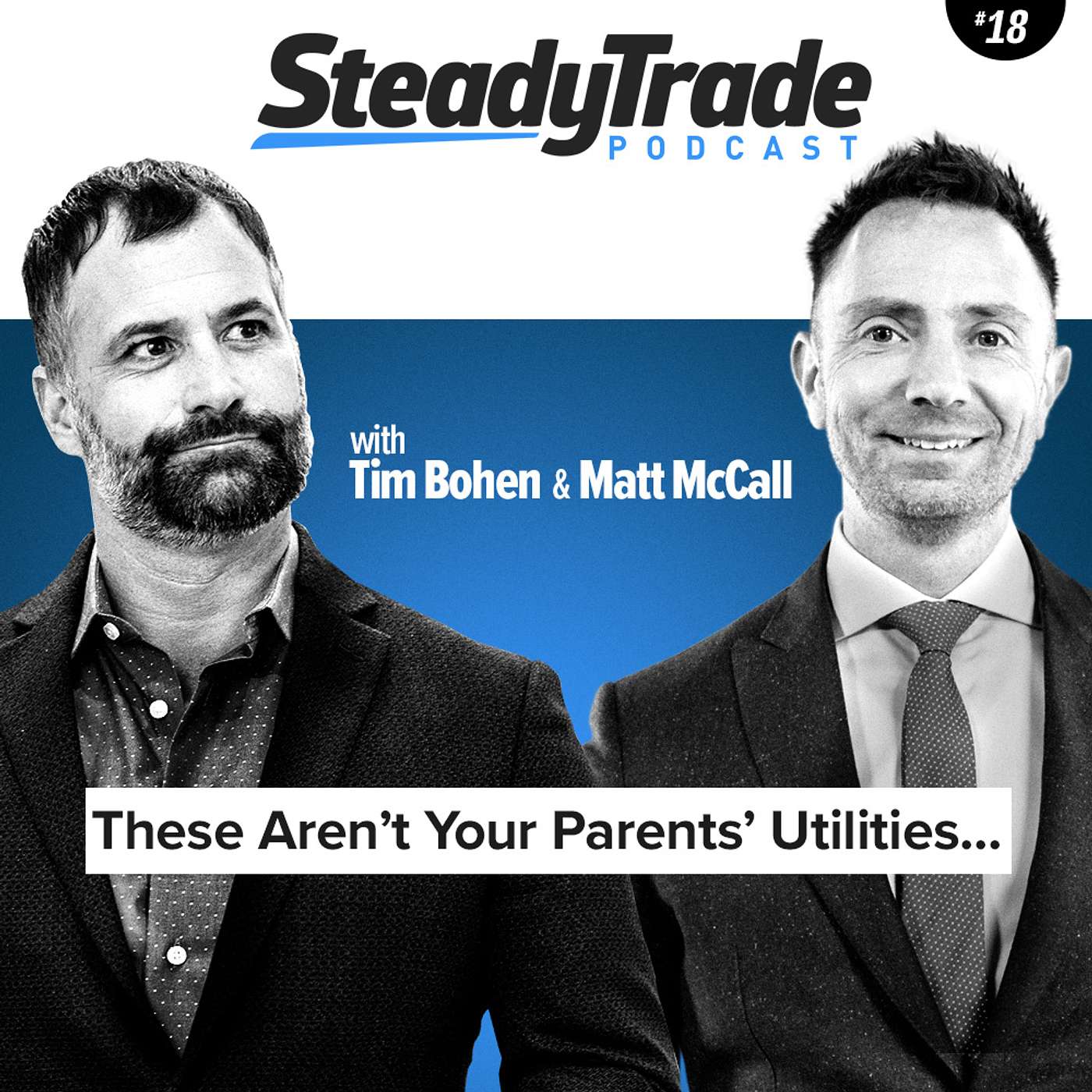 These Aren’t Your Parents’ Utilities...