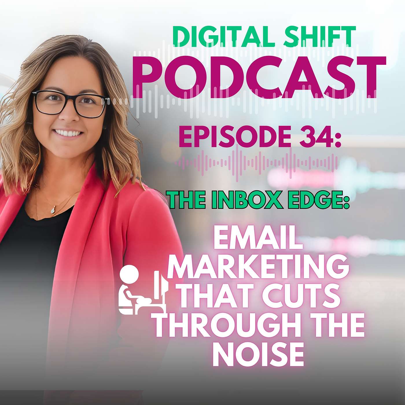 The Digital Shift™
