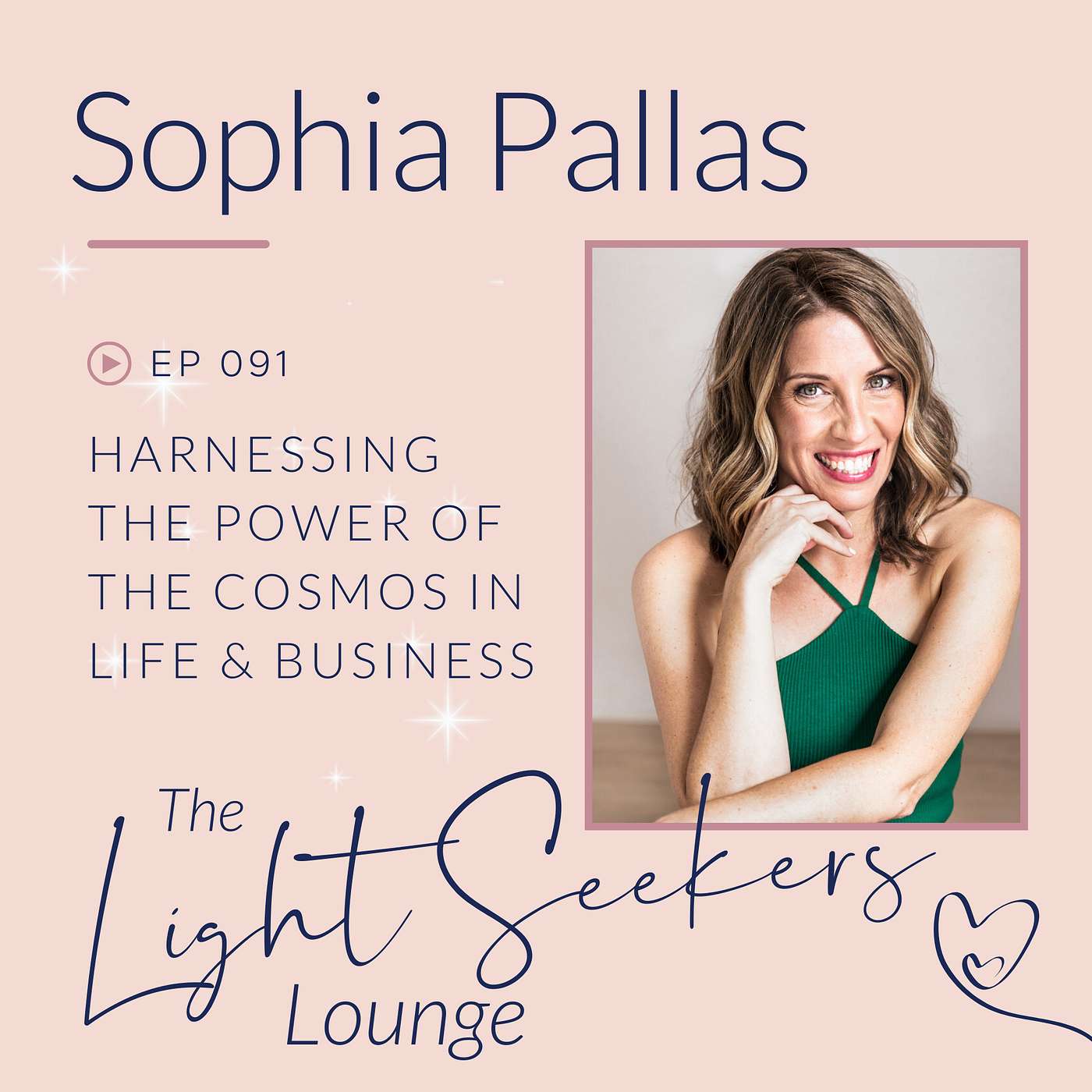 Harnessing the Power of the Cosmos, with Sophia Pallas