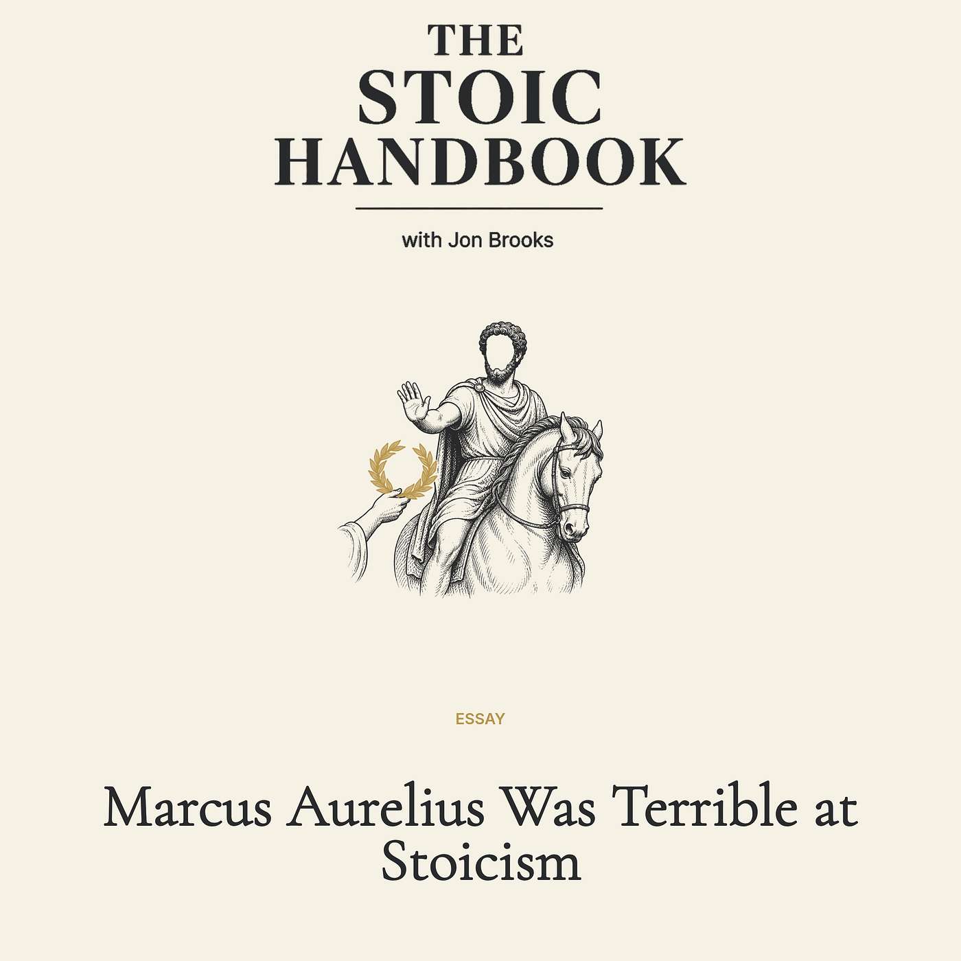 Marcus Aurelius Was Terrible at Stoicism episode artwork