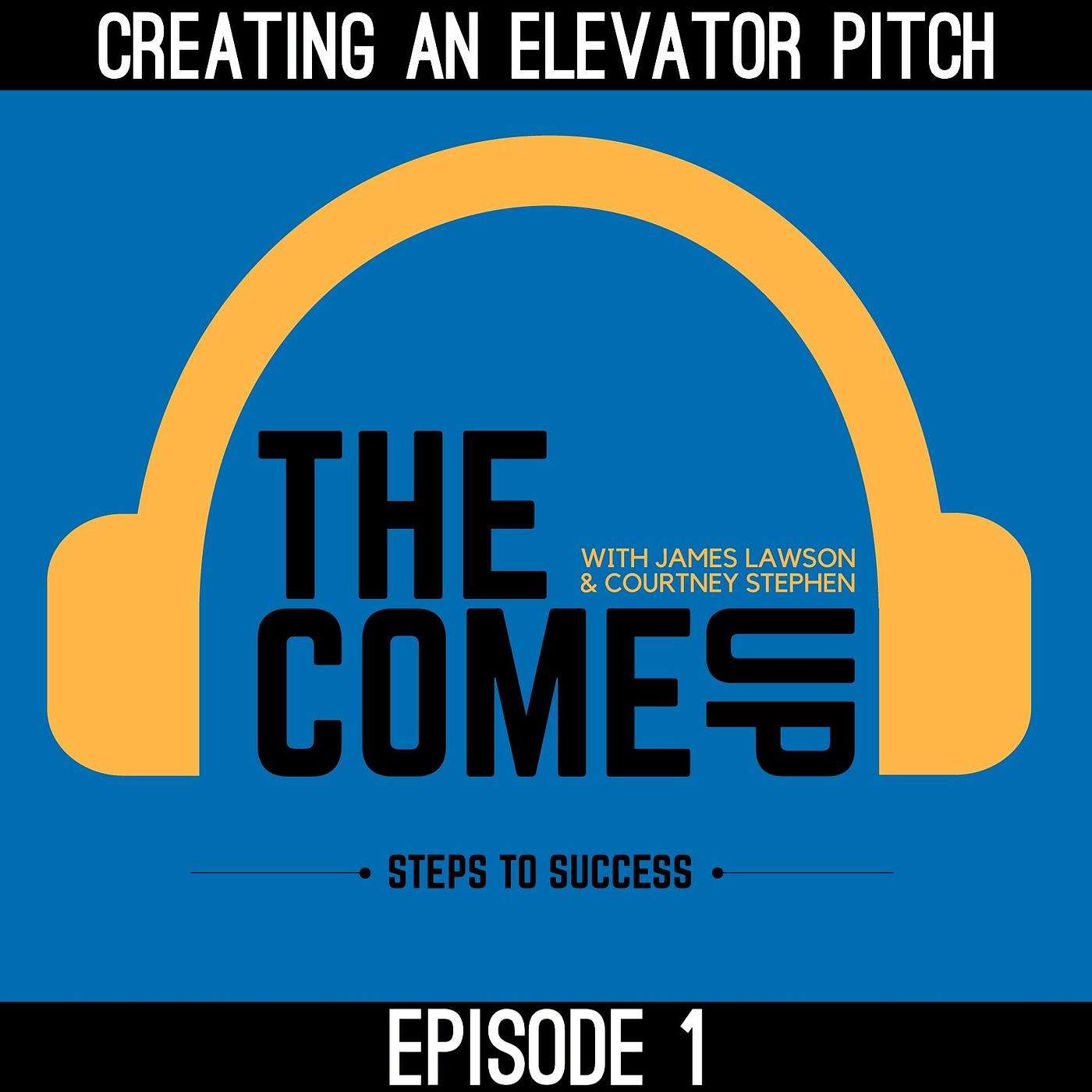 Courtney Stephen presents The Come Up Podcast - Personal Development for Leaders in Sports, Education, Careers, and Entrepreneurship.
