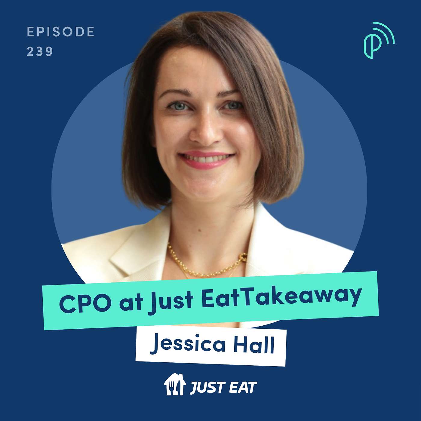 The Future Of Last-Mile Delivery: Self-driving Cars, Virtual Kitchens, AI | Chief Product Officer at JustEat Takeaway, Jessica Hall | E239 - podcast episode cover